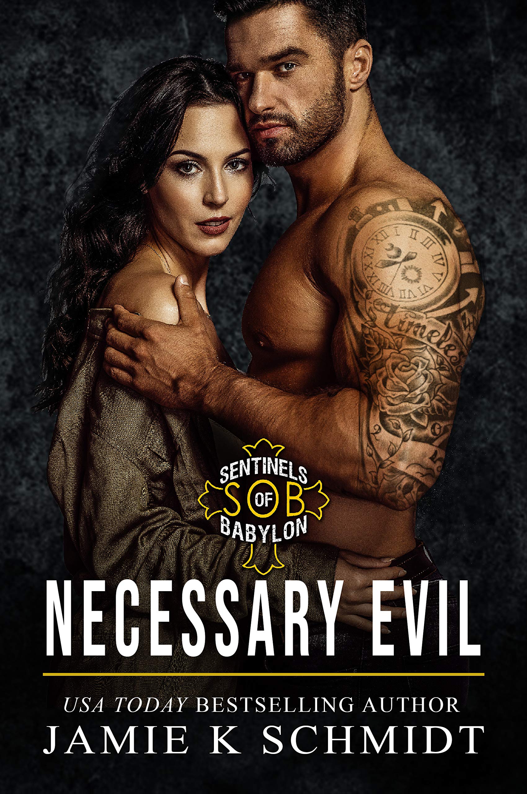 Necessary Evil: Sentinels of Babylon MC Romance Book1 (S.O.B.)