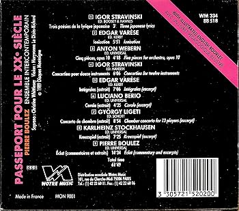 ブーレーズ  Passeport Pour Le XXe Siecle Passeport Pour Le XXe Siecle A Journey Conducted by Pierre