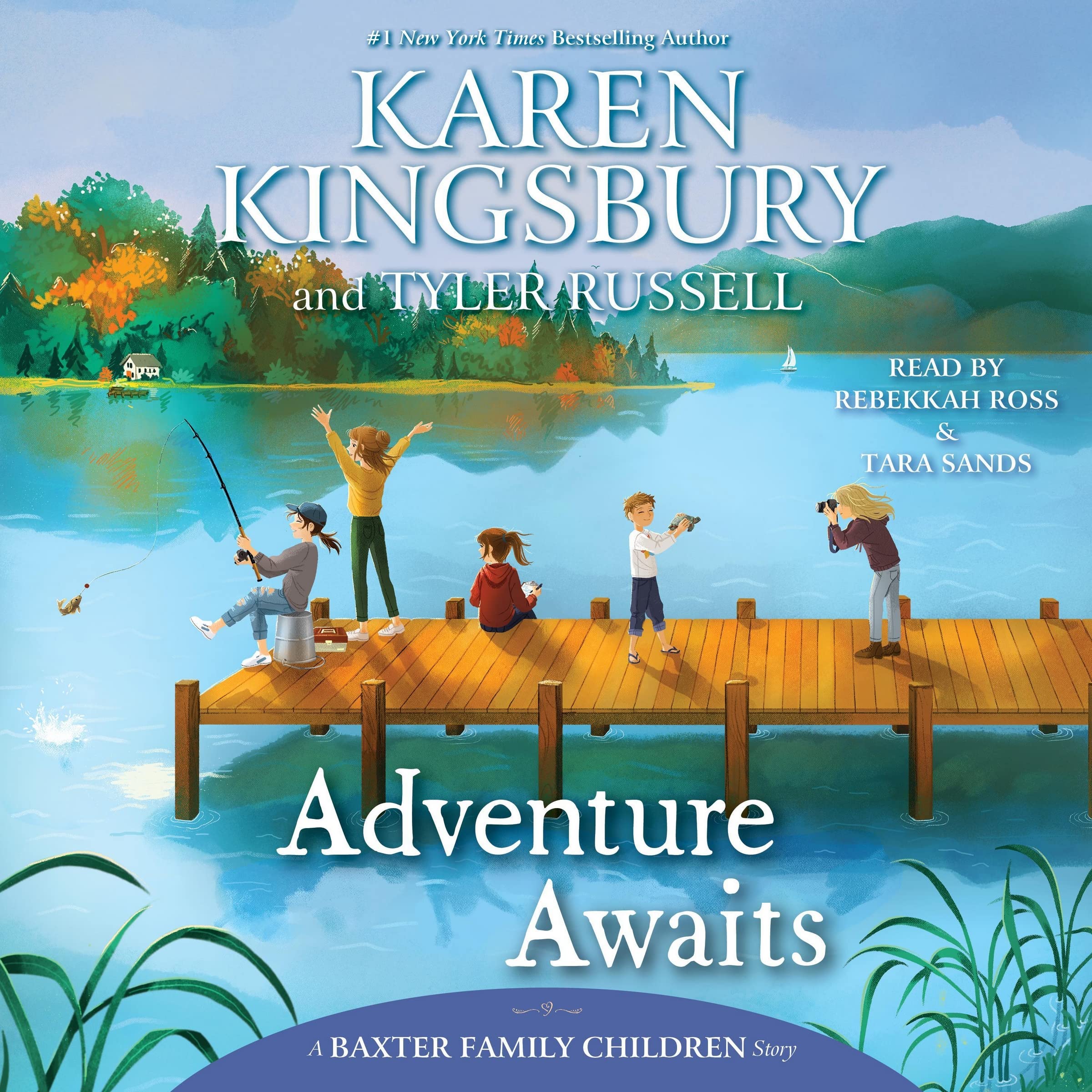 Adventure Awaits (The Baxter Family Children Story Series