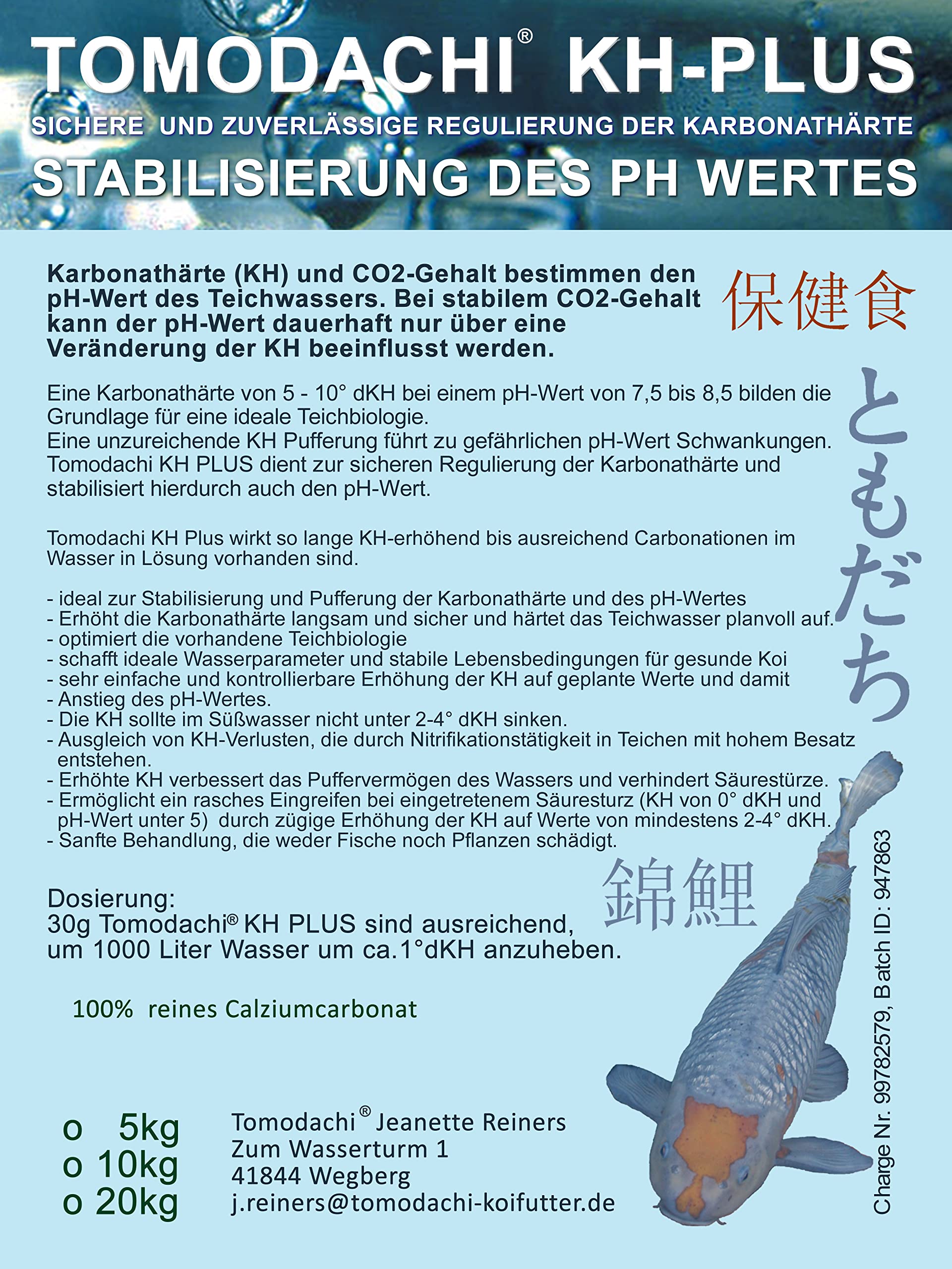 KH Plus hebt Karbonathärte im Teich PH Puffer gesundes Teichwasser gesunde Koi PH stabil Tomodachi KH Plus 20kg Sack