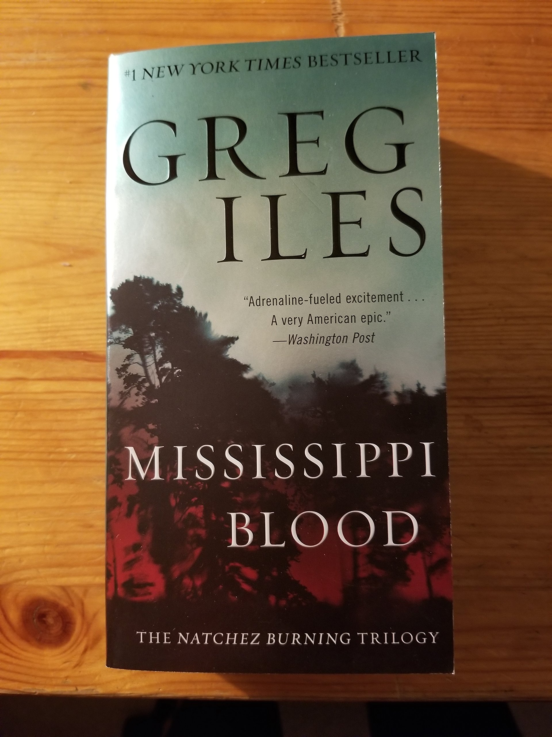 Mississippi Blood: The Natchez Burning Trilogy (Penn Cage, 6)
