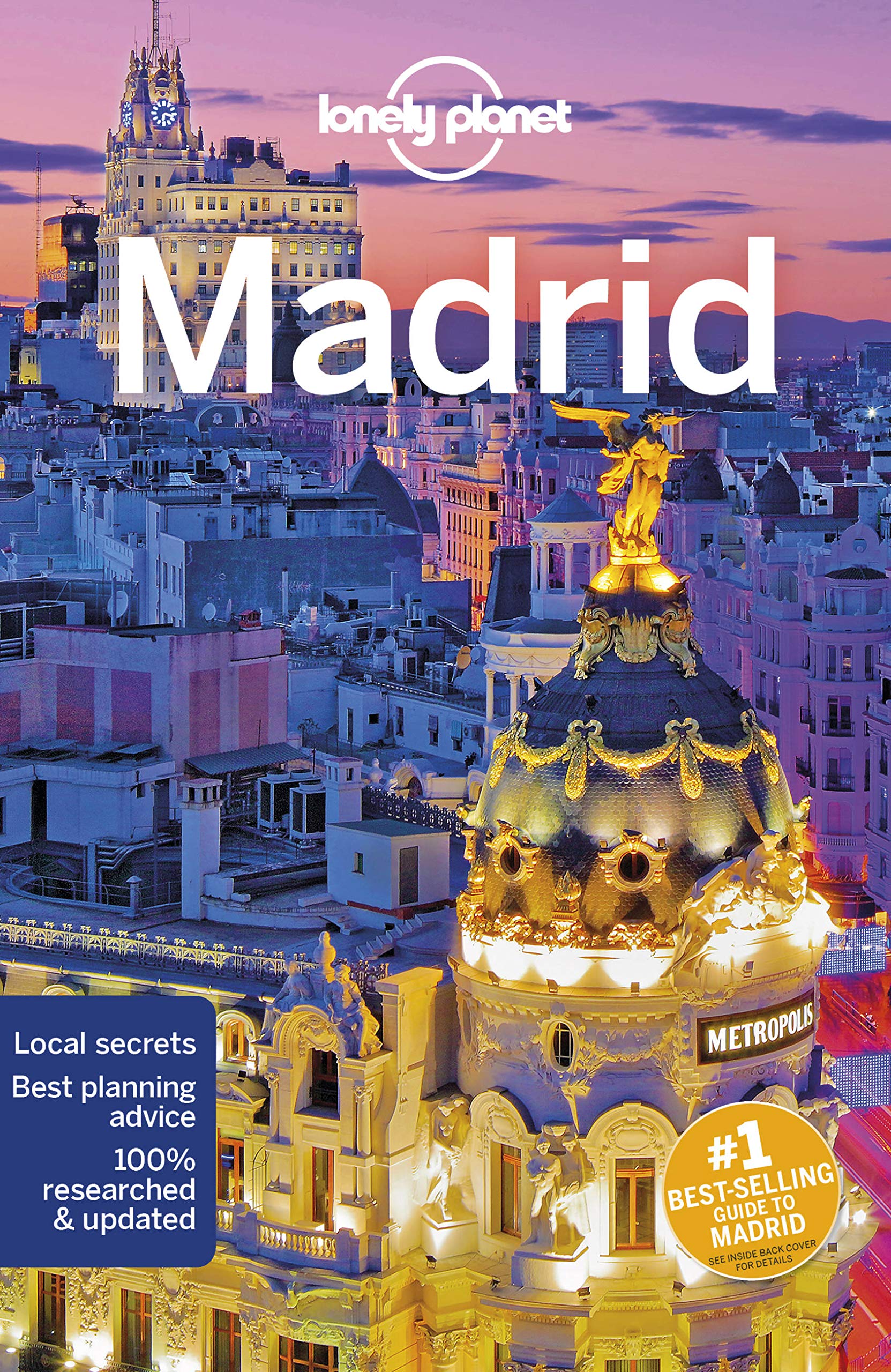 Lonely Planet Madrid (City Guide) Lonely Planet; Ham, Anthony and Quintero, Josephine