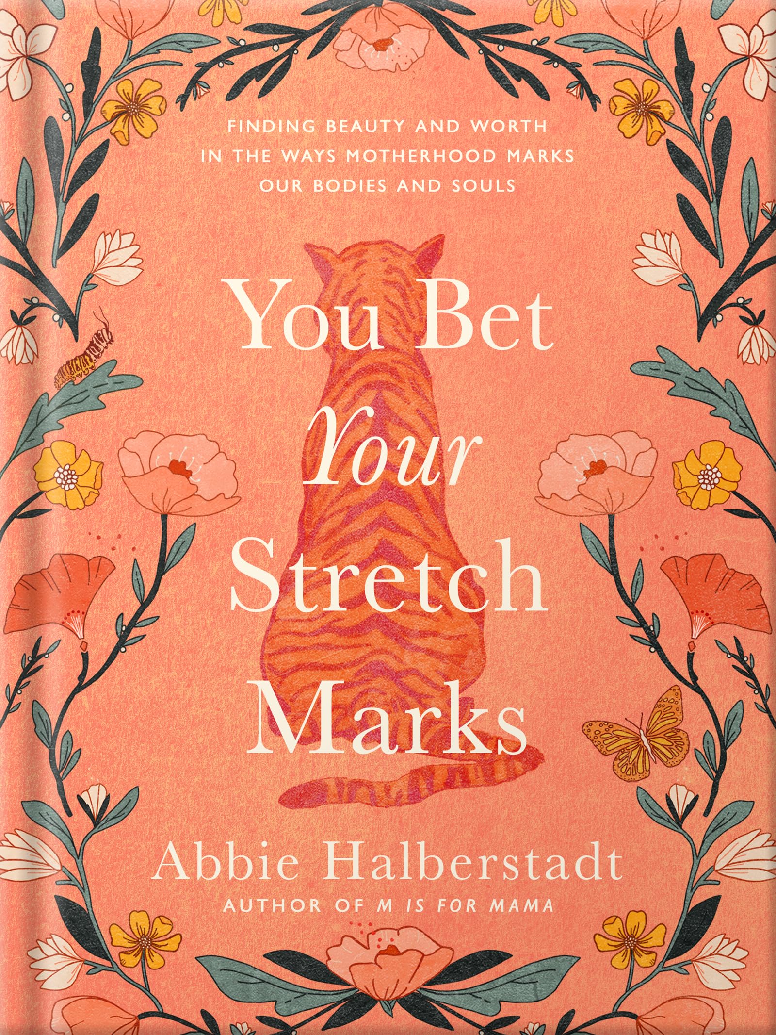 You Bet Your Stretch Marks by Abbie Halberstadt HARDBACK 9780736986779