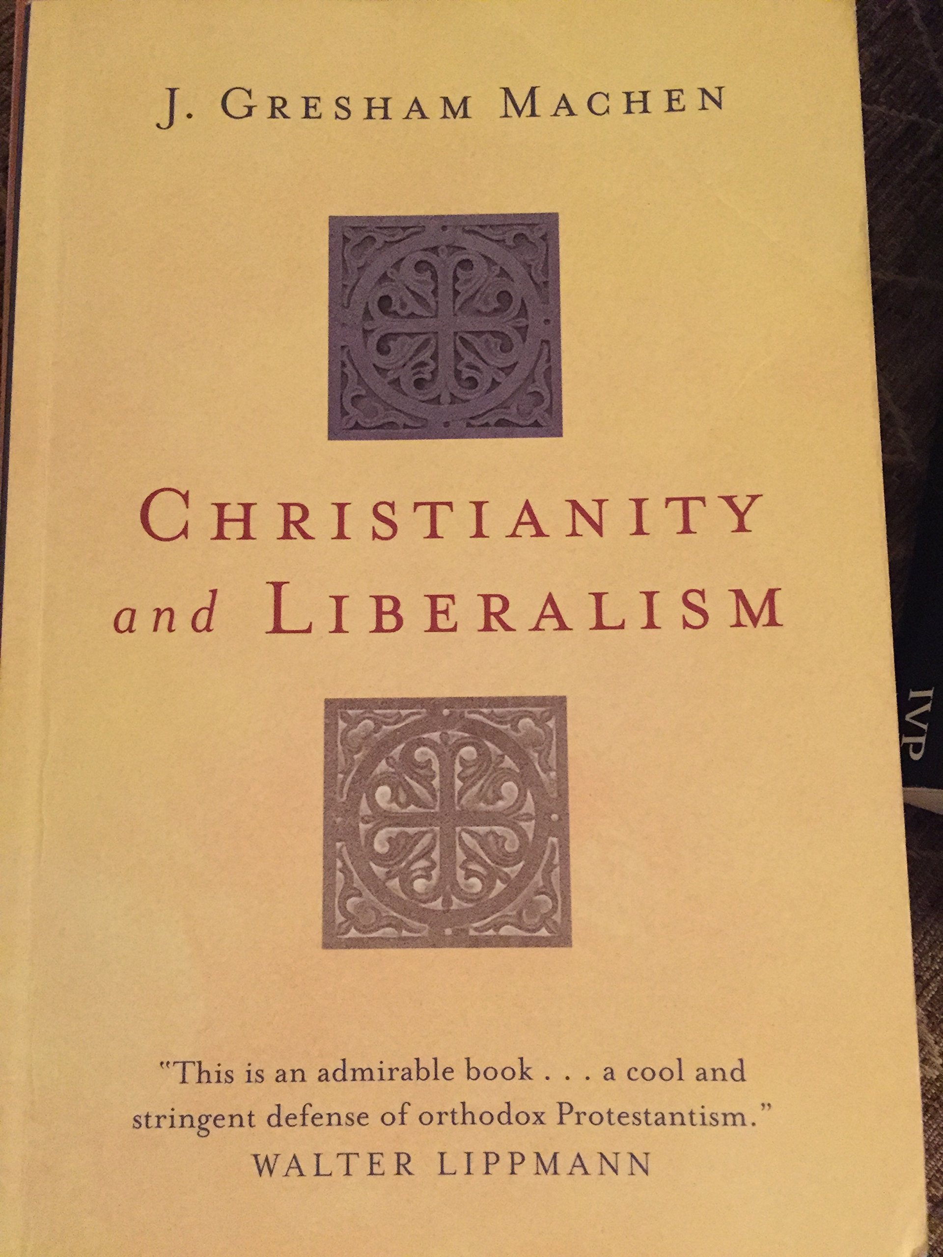 Buy Christianity and Liberalism — BookShops.in