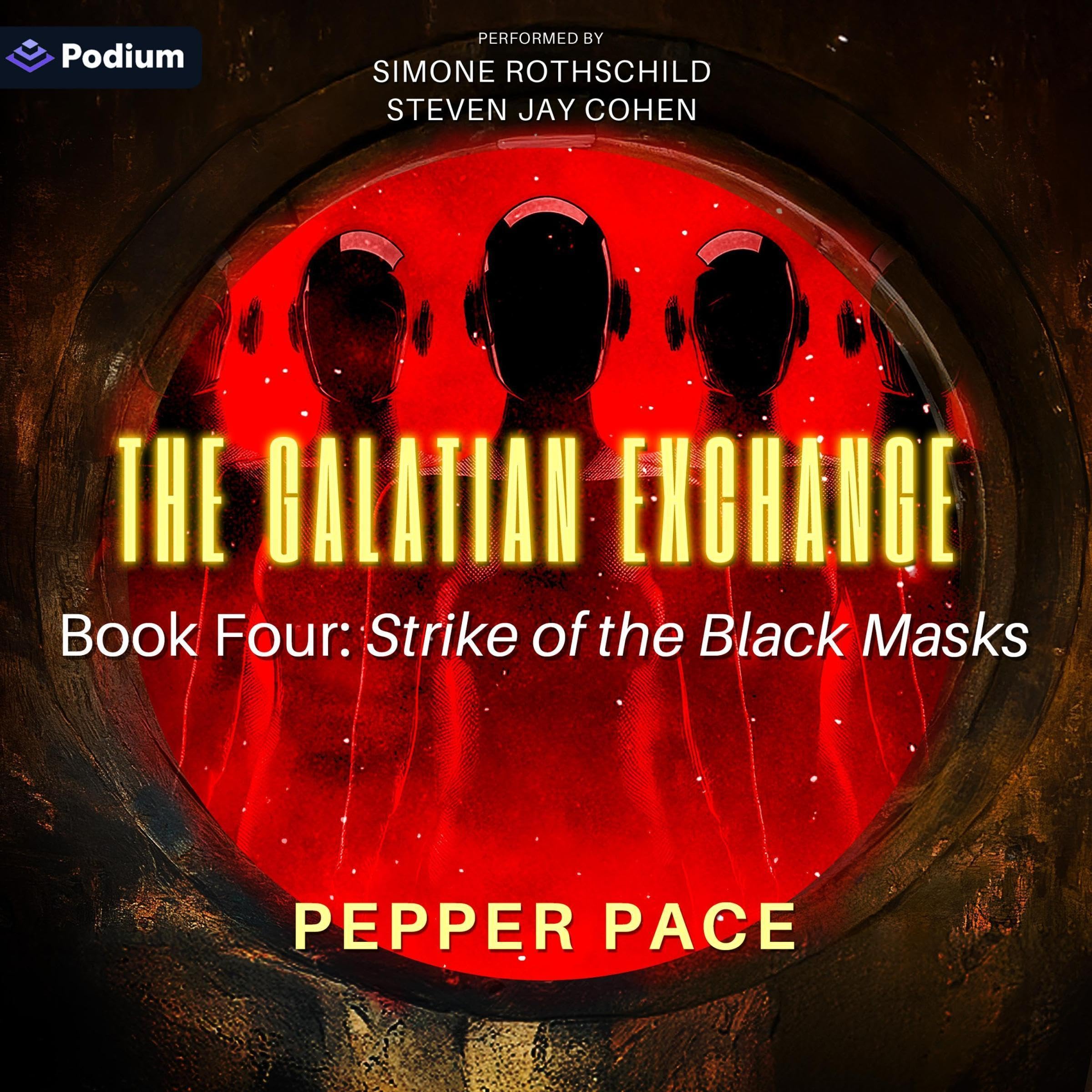 Cover art for The Galatian Exchange: Strike of the Black Masks