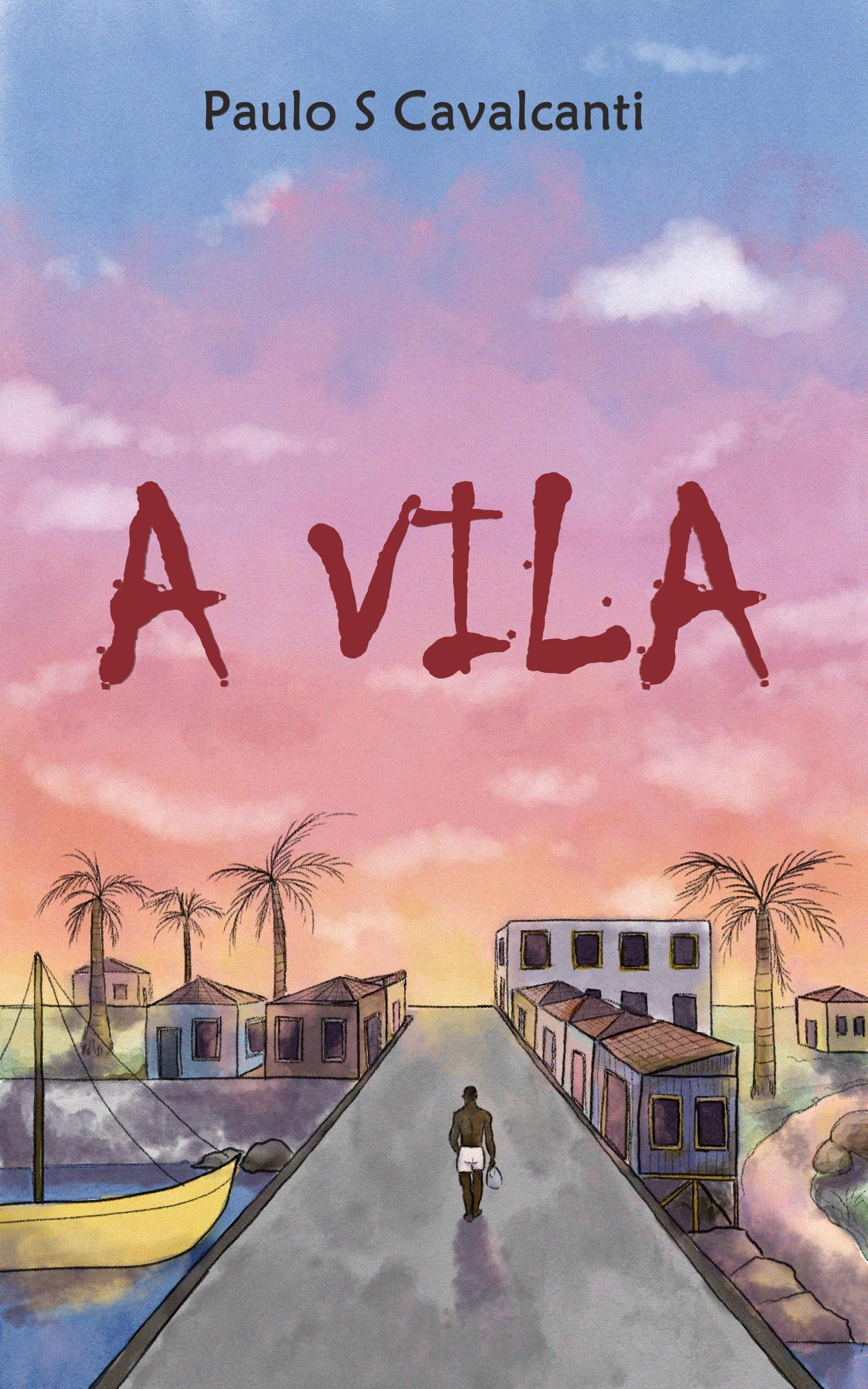 A VILA
