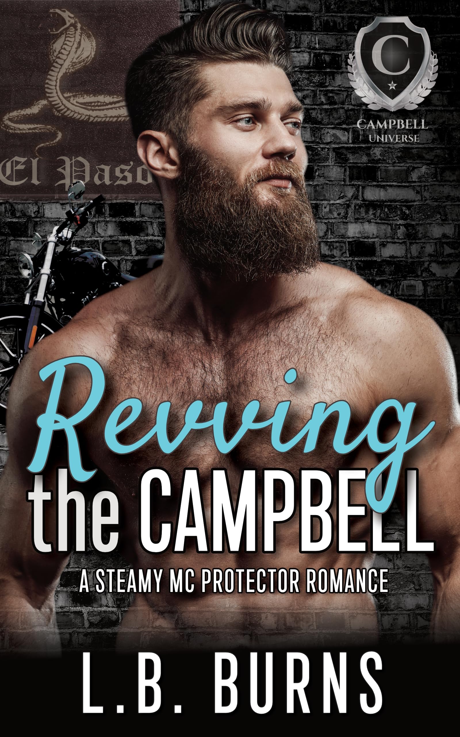 Revving the Campbell (A Steamy Campbell Romance)