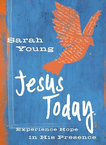Jesus Today (Teen Cover): Experience Hope in His Presence