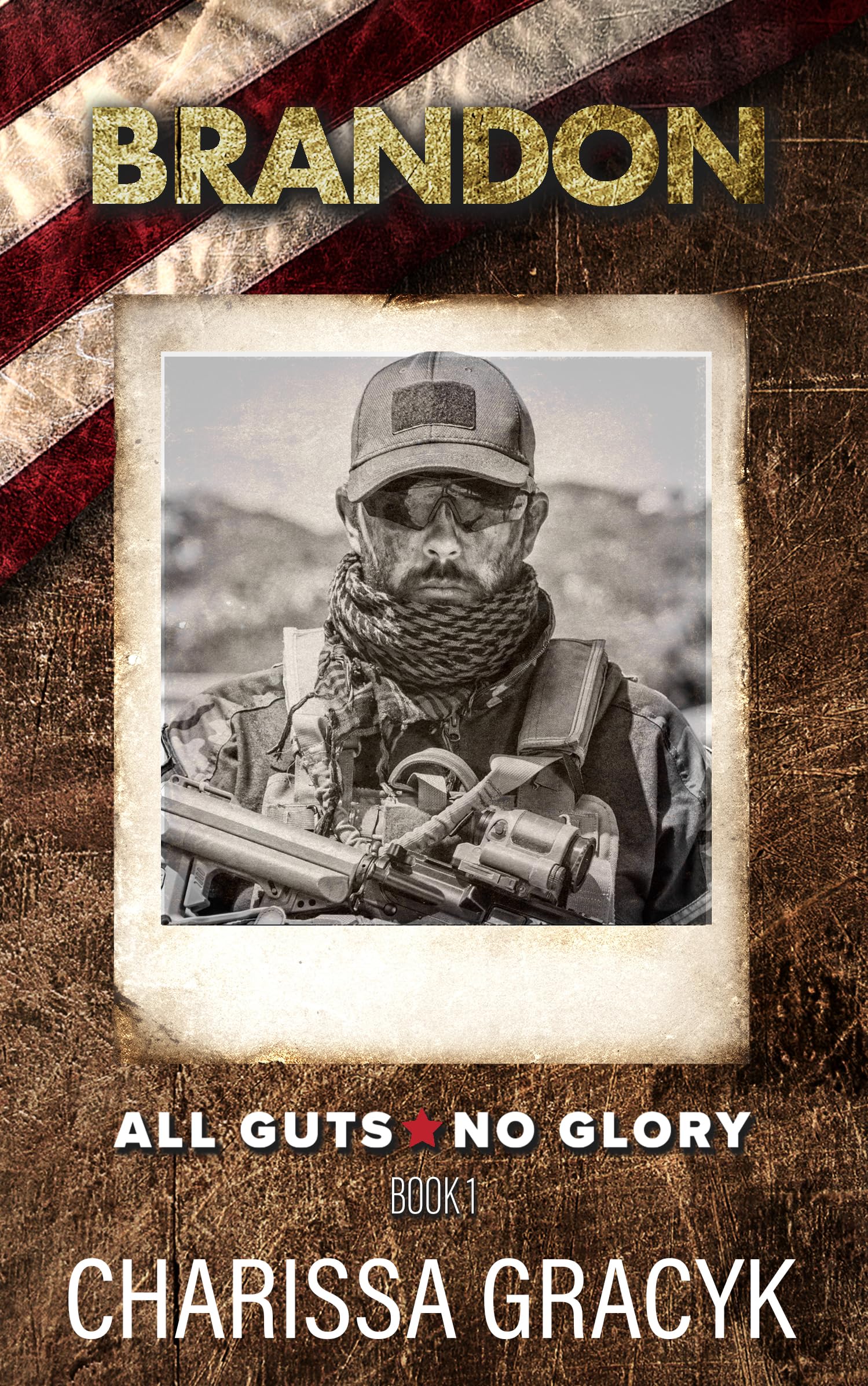 Brandon (All Guts, No Glory Book 1)