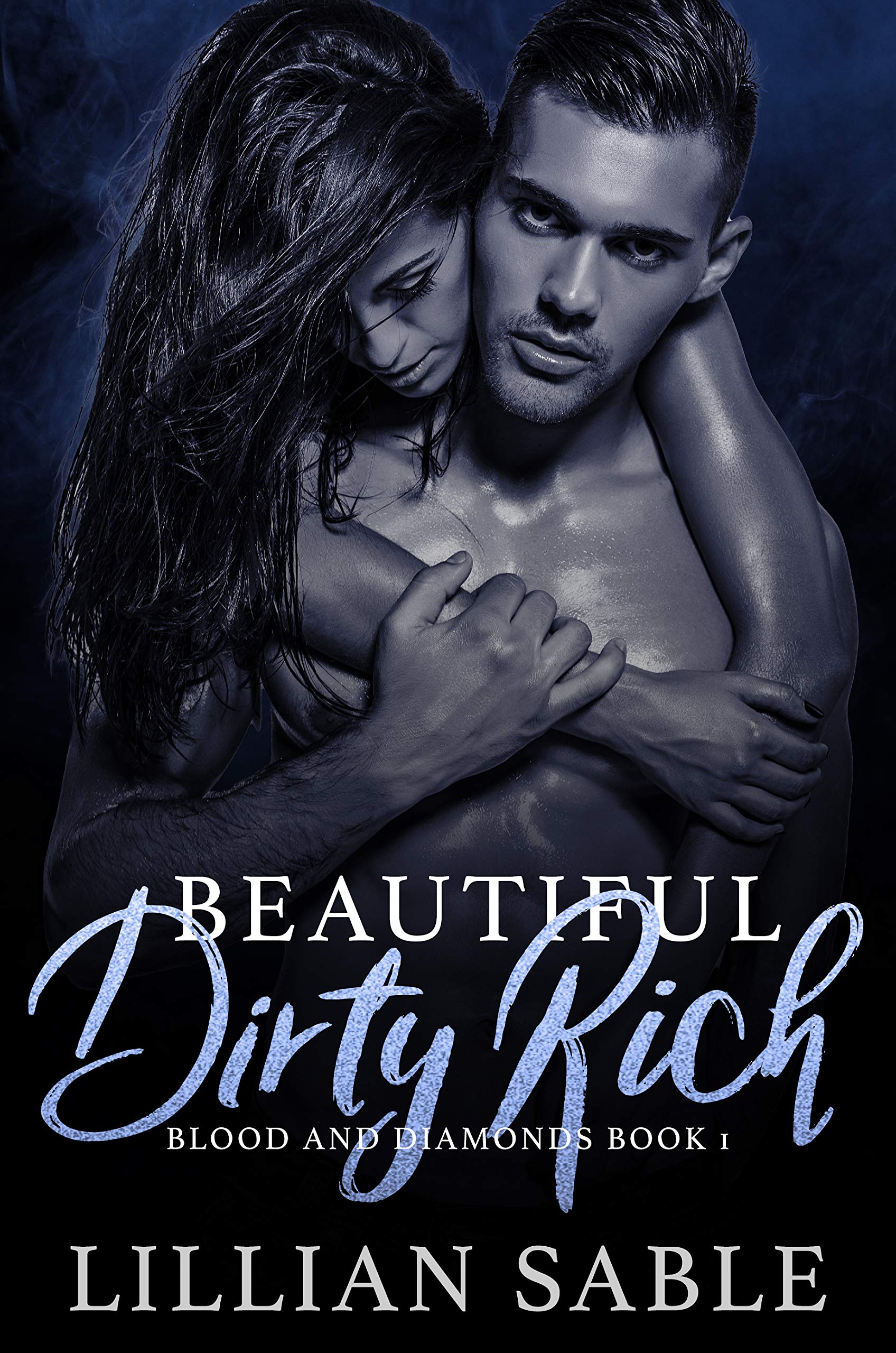 Beautiful Dirty Rich: A Dark High School Bully Romance (Blood and Diamonds Book 1)