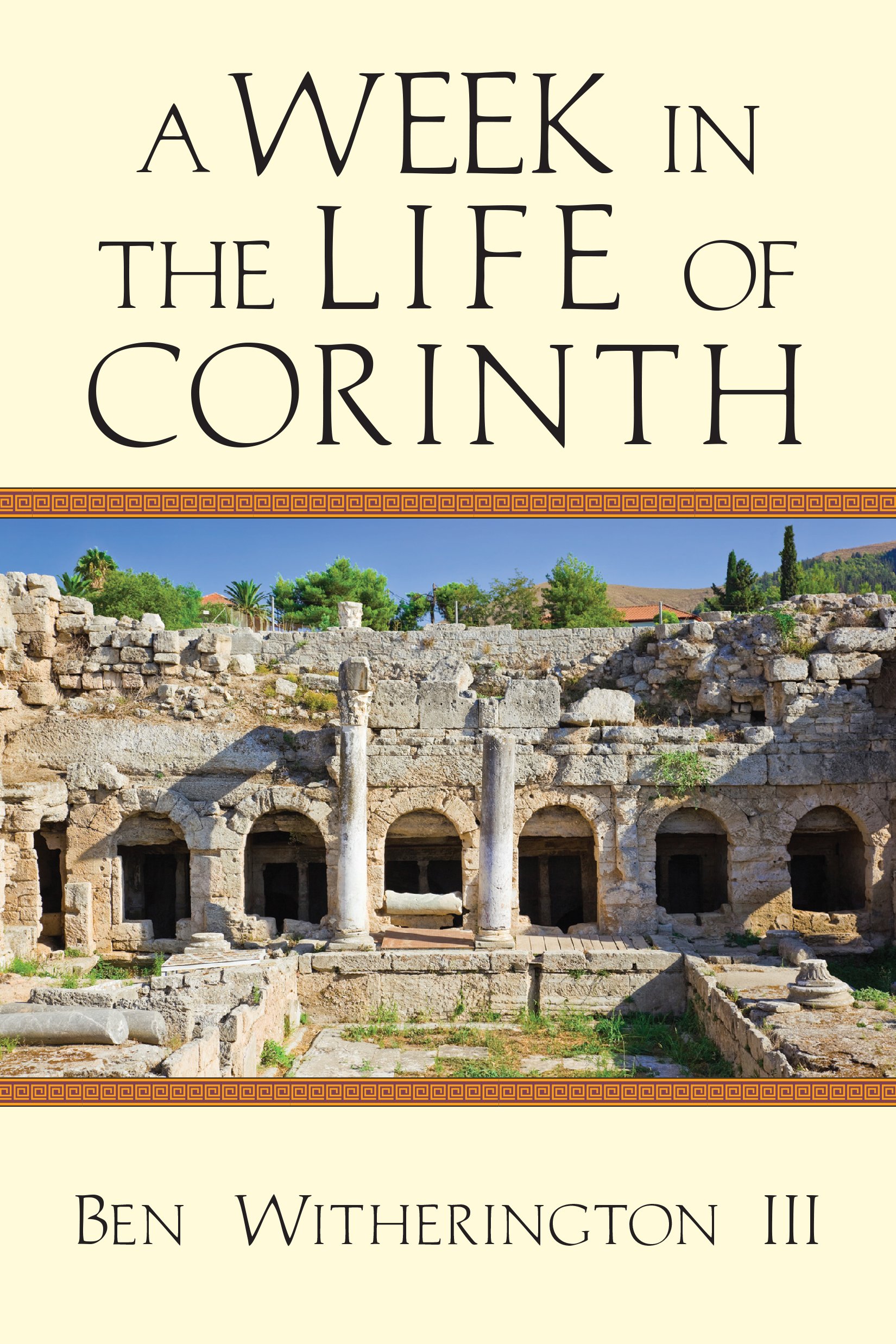 A Week in the Life of Corinth (A Week in the Life Series)
