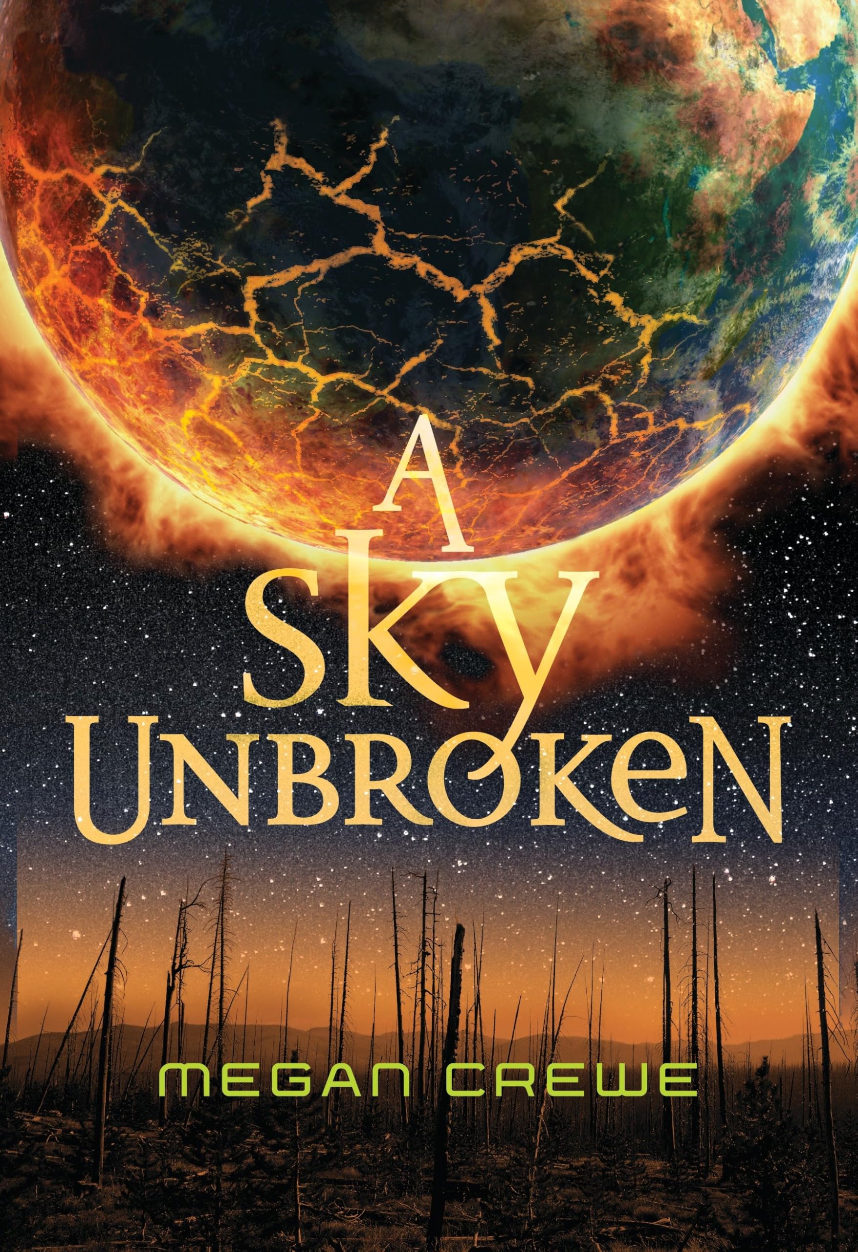 Buy A Sky Unbroken: Earth & Sky Trilogy Book 3 (Earth and Sky) — BookShops.in