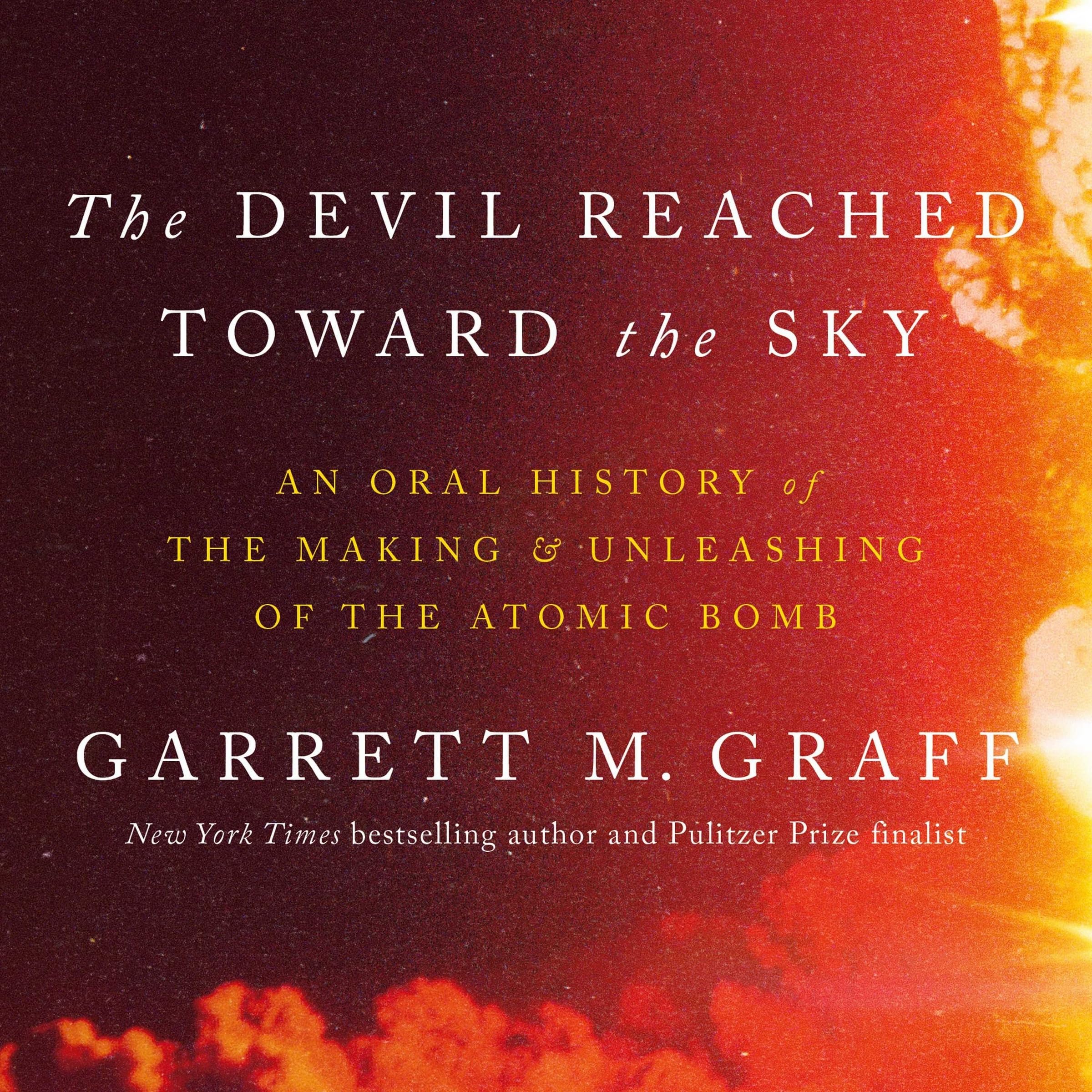 The Devil Reached Toward the Sky: An Oral History of the Making