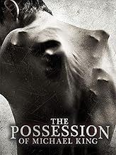 The Possession of Michael King