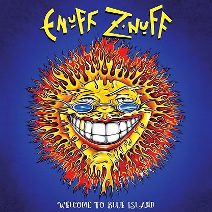WELCOME TO BLUE ISLAND (BLUE VINYL) por Enuff Z'nuff — capa do álbum