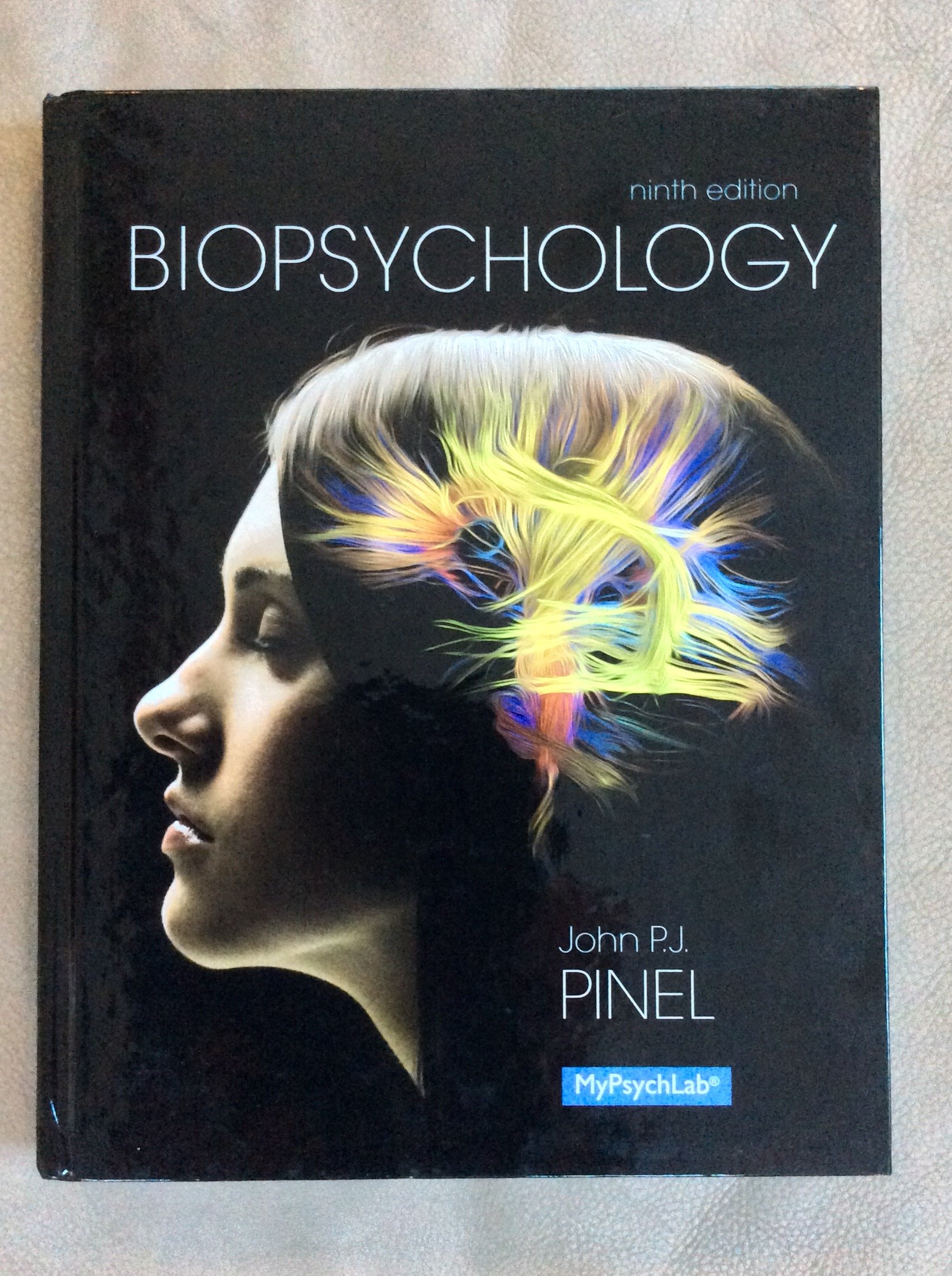 Biopsychology (9th Edition) 9th Edition