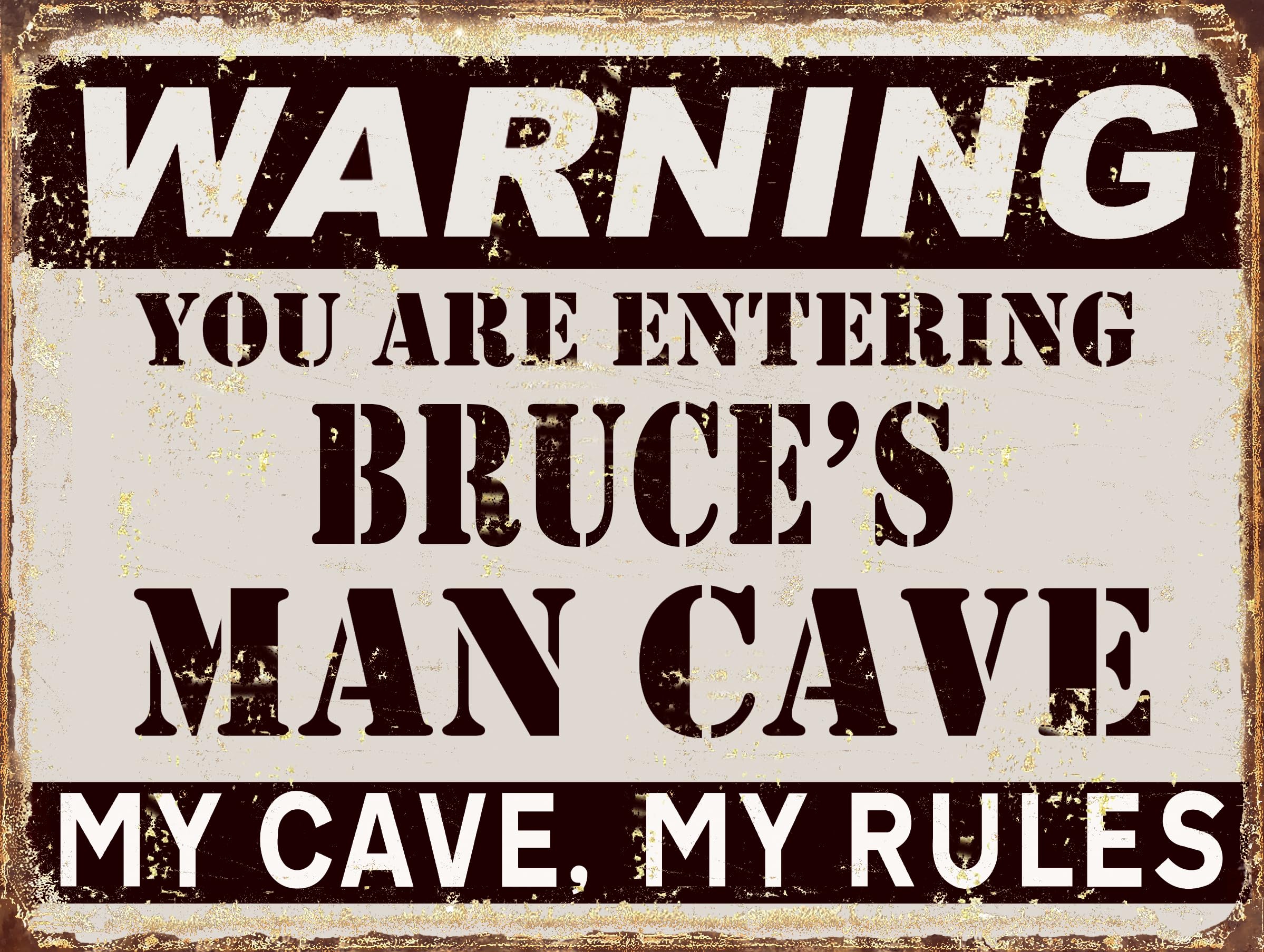 Man Cave metal retro sign (Bruce's)