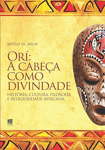 Capa do livro Orí: A Cabeça Como Divindade