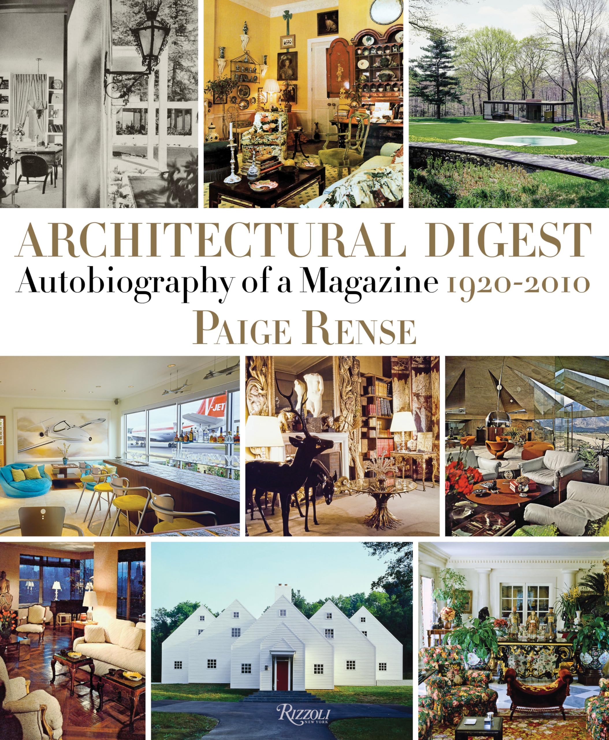 Architectural Digest: Autobiography of a Magazine 1920-2010 Hardcover – October 9, 2018