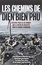 Download Les chemins de Diên Biên Phu PDF