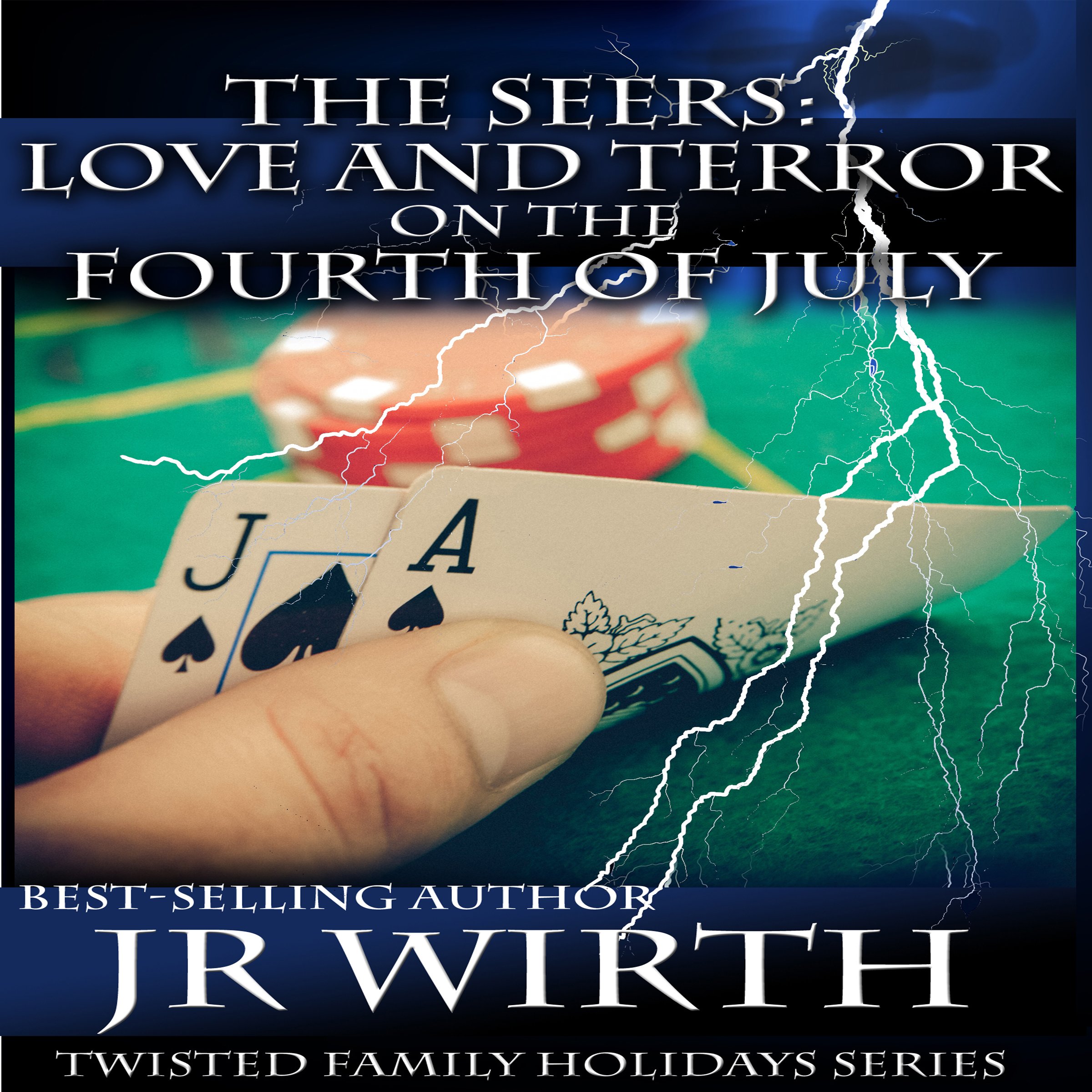 Cover art for The Seers: Love and Terror on the Fourth of July