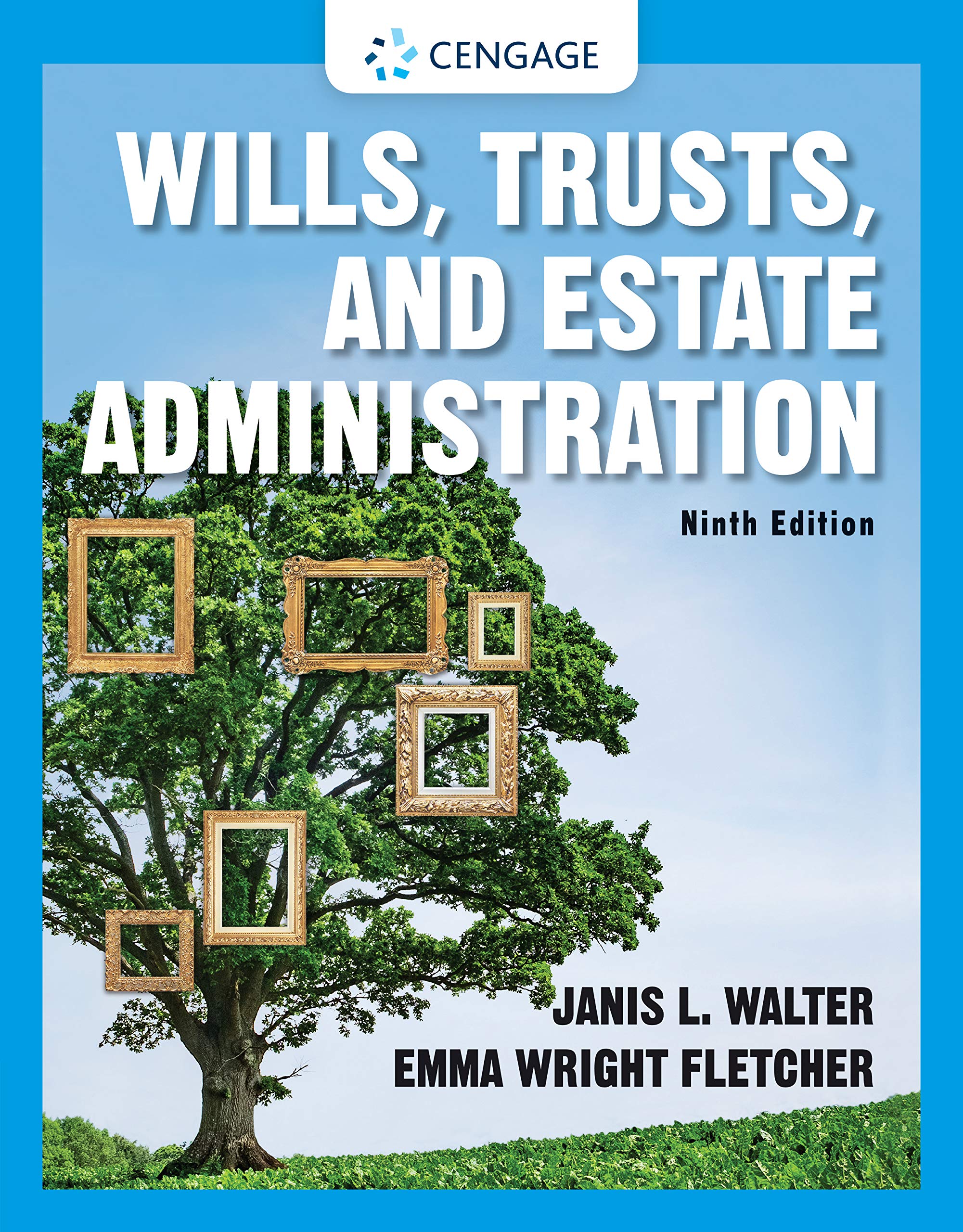 Wills, Trusts, and Estate Administration (MindTap Course List)