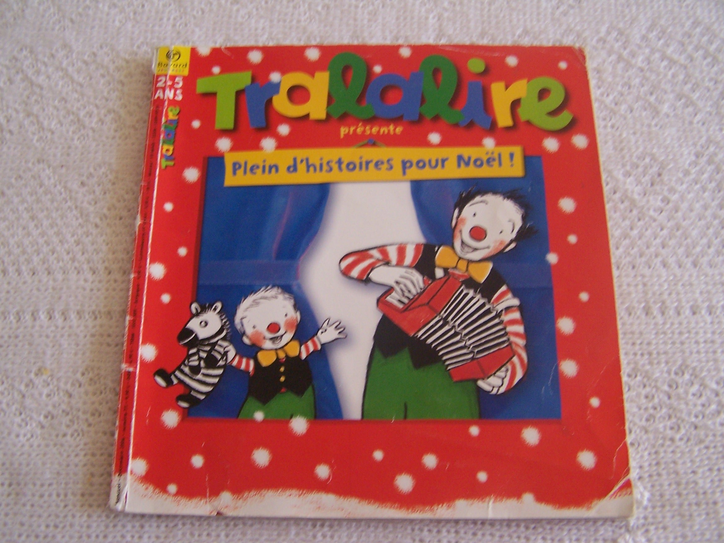 Tralalire, Bienvenue Dans Le Monde Des Histoires N°66 - L'arriere-Pepe De Tcha [Paperback]