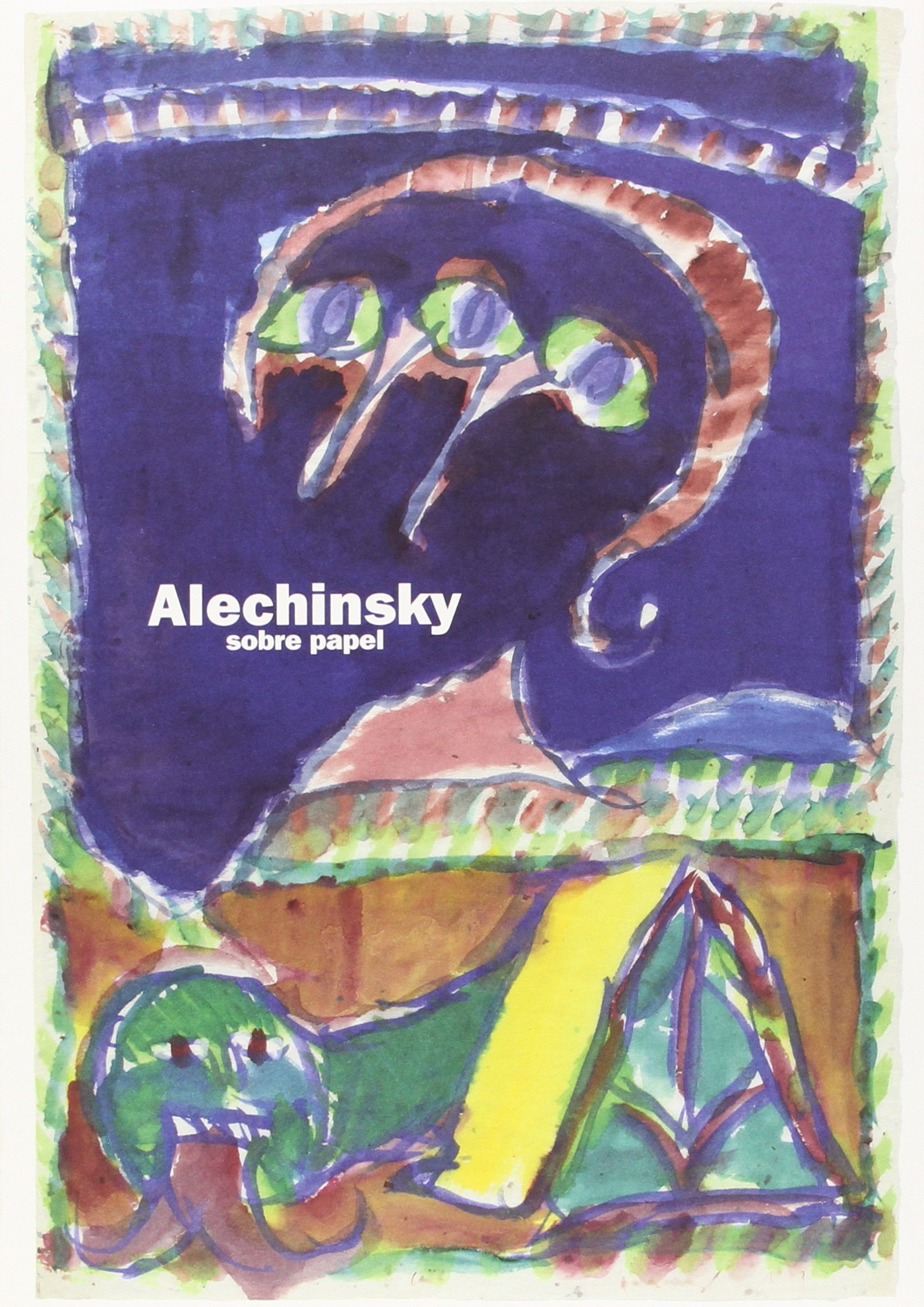 Pierre Alechinsky, Sobre papel (Catalogos)