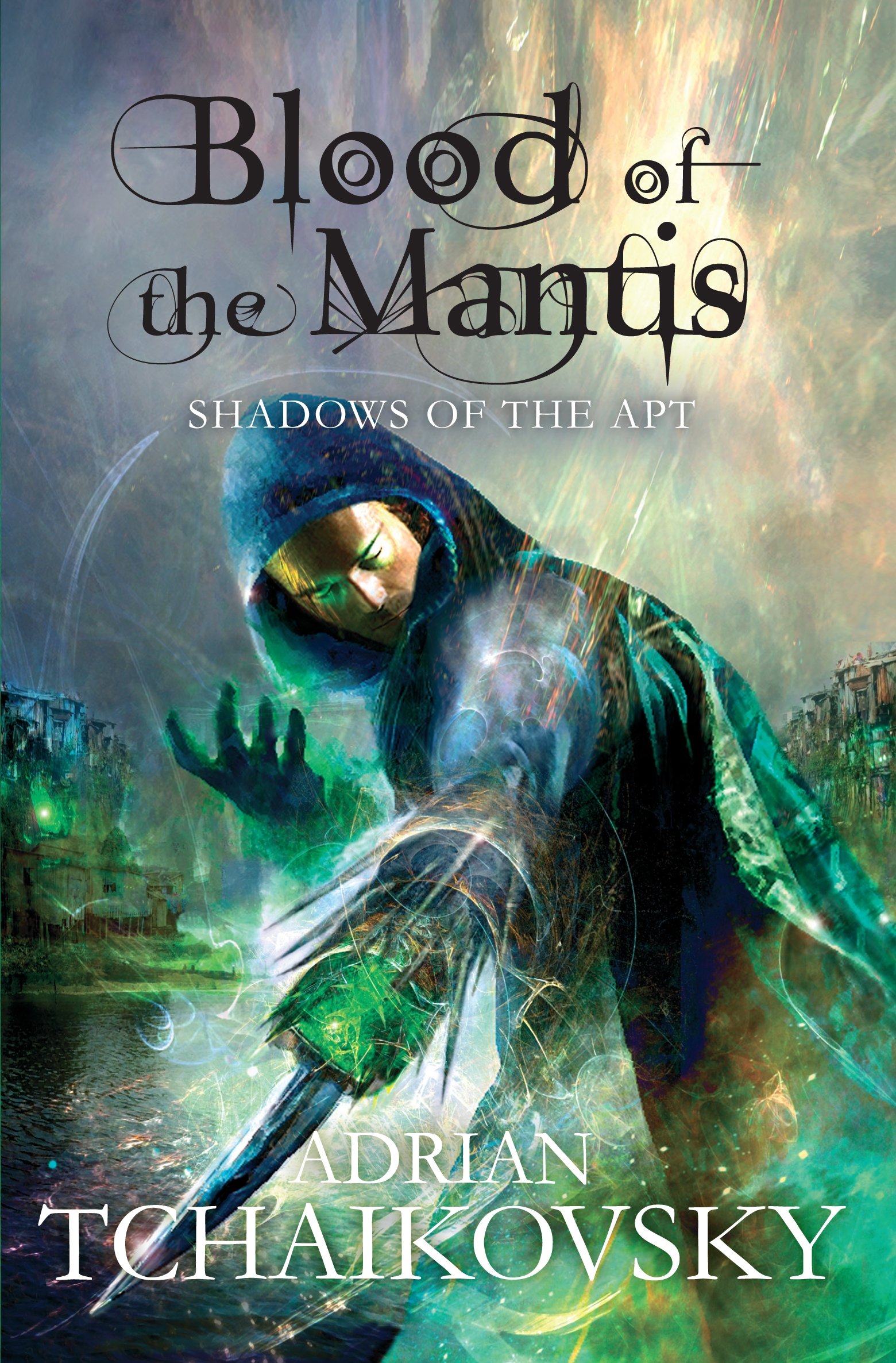 Buy Blood of the Mantis (Shadows of the Apt, 3) — BookShops.in