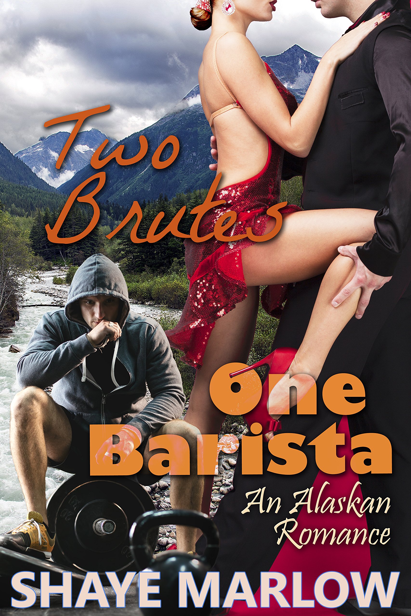 Two Brutes, One Barista: An Alaskan Romantic Comedy