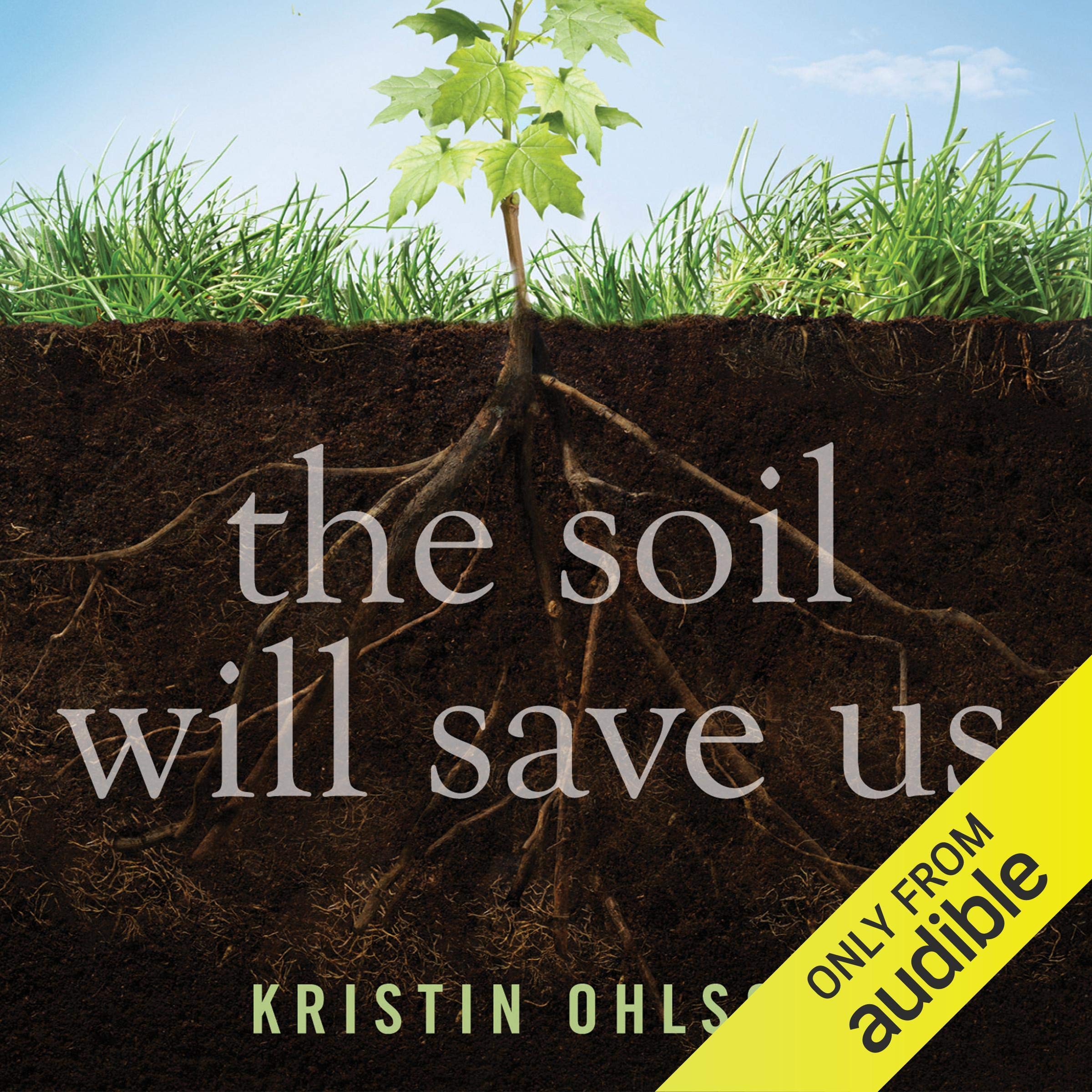 Cover art for The Soil Will Save Us