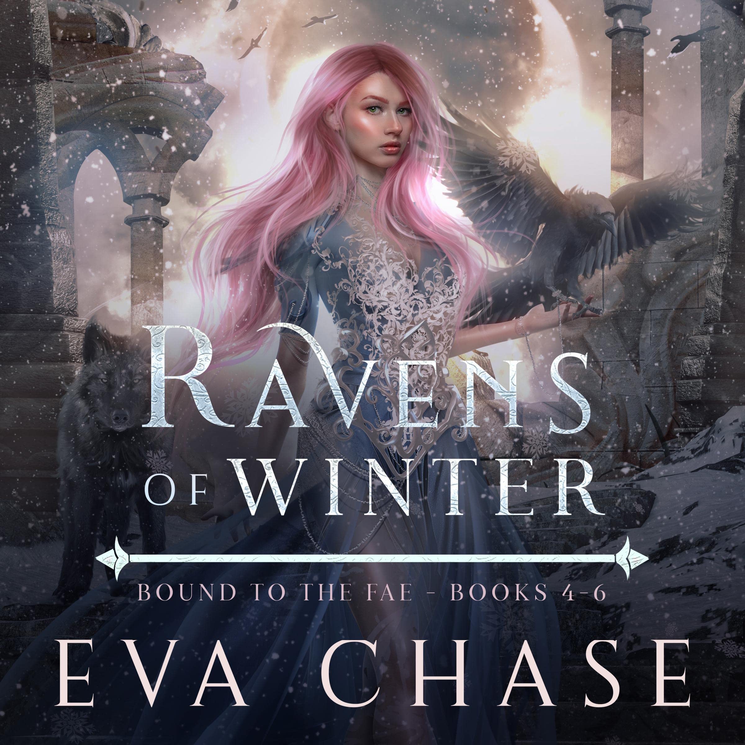Ravens of Winter: Bound to the Fae—Books 4-6