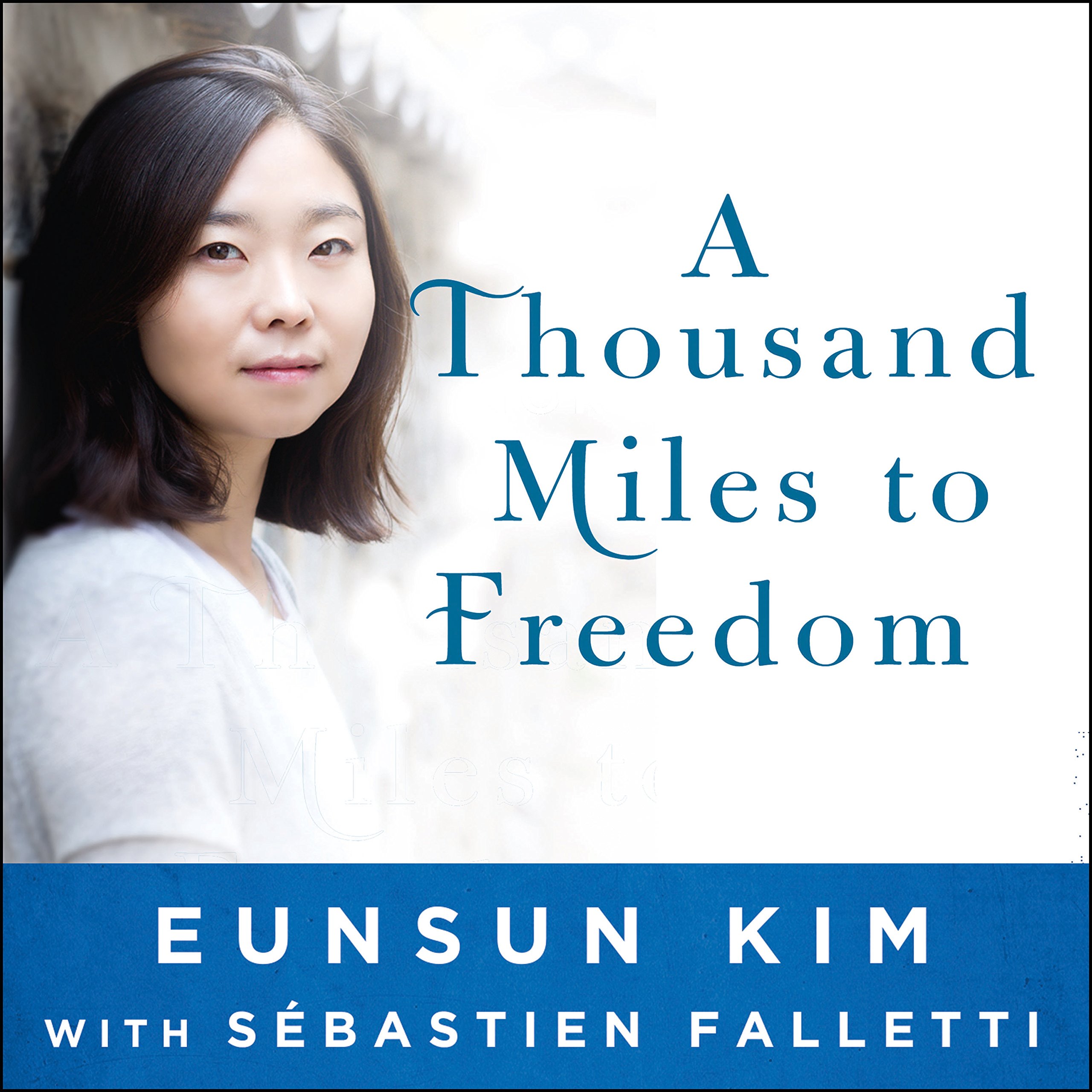 Cover art for A Thousand Miles to Freedom