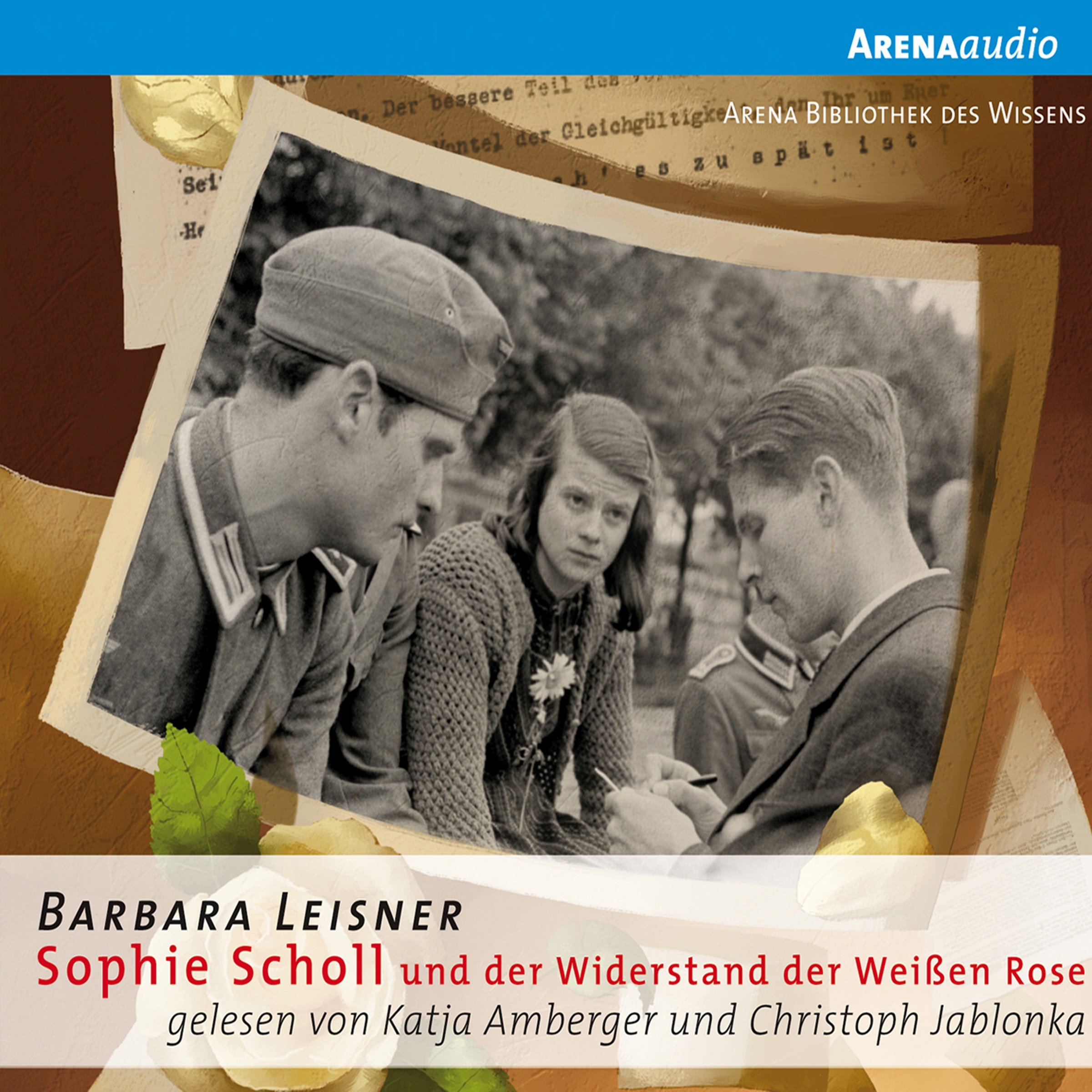 Cover art for Sophie Scholl und der Widerstand der Weißen Rose