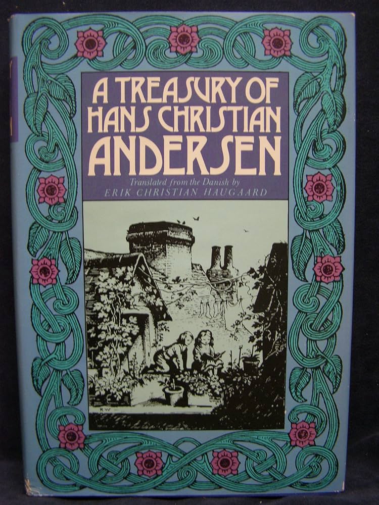 A Treasury of Hans Christian Andersen Translated from the