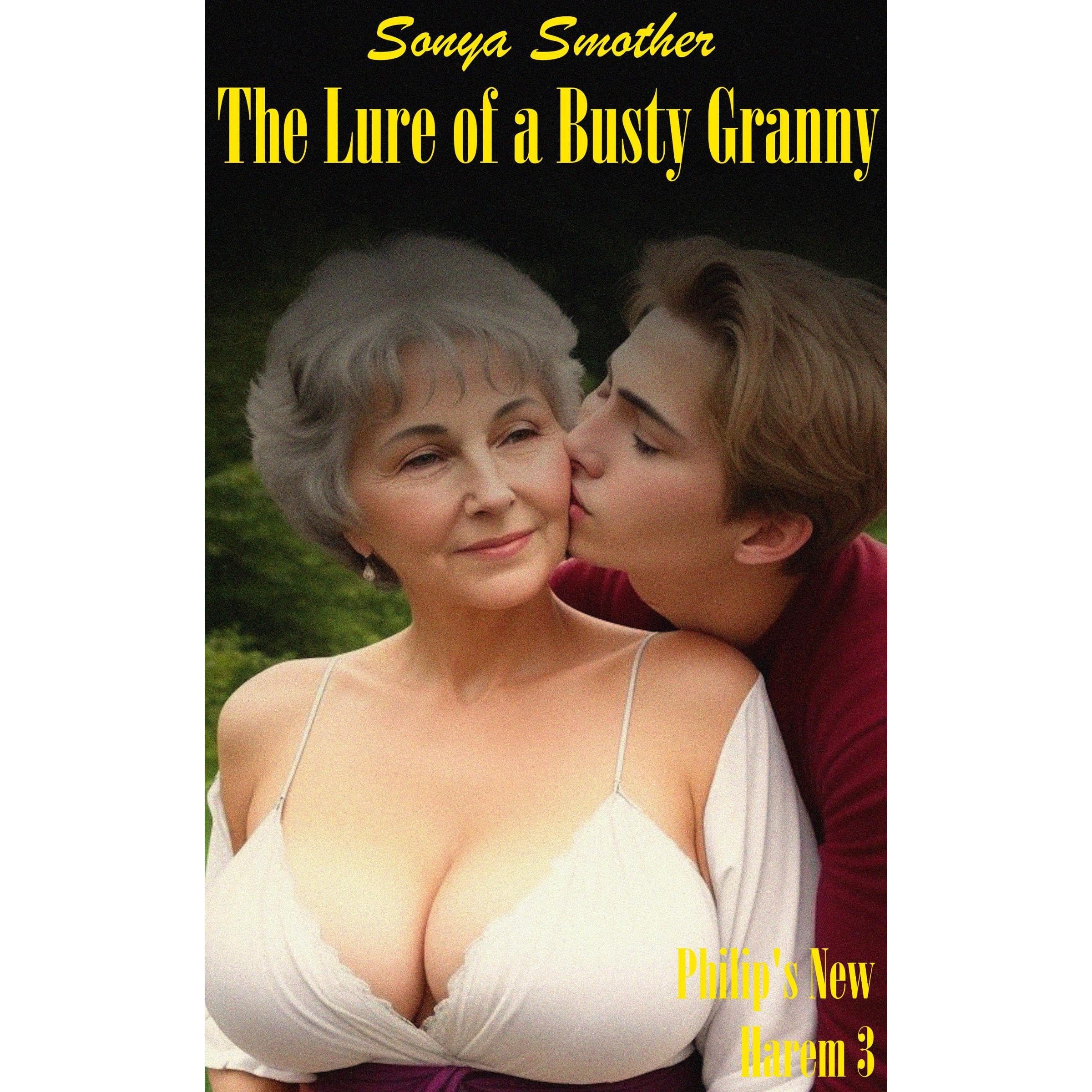 The Lure of a Busty Granny