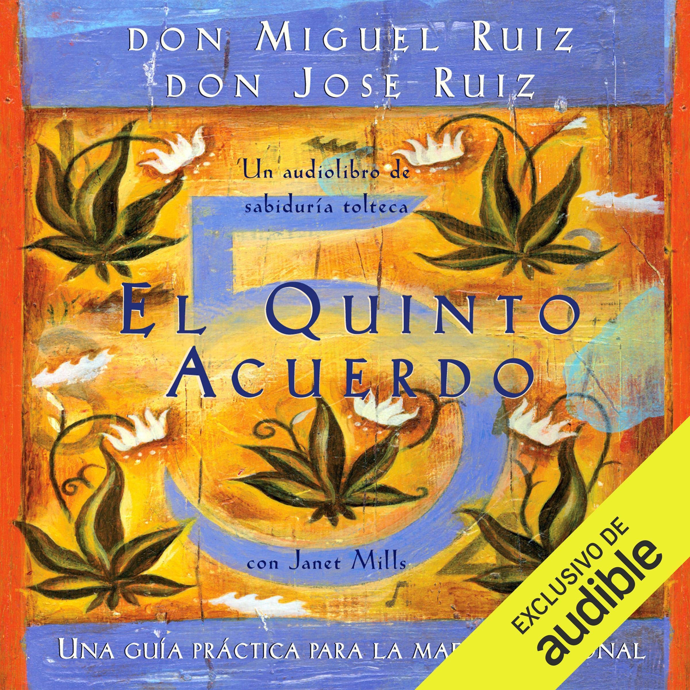 El quinto acuerdo [The Fifth Agreement]