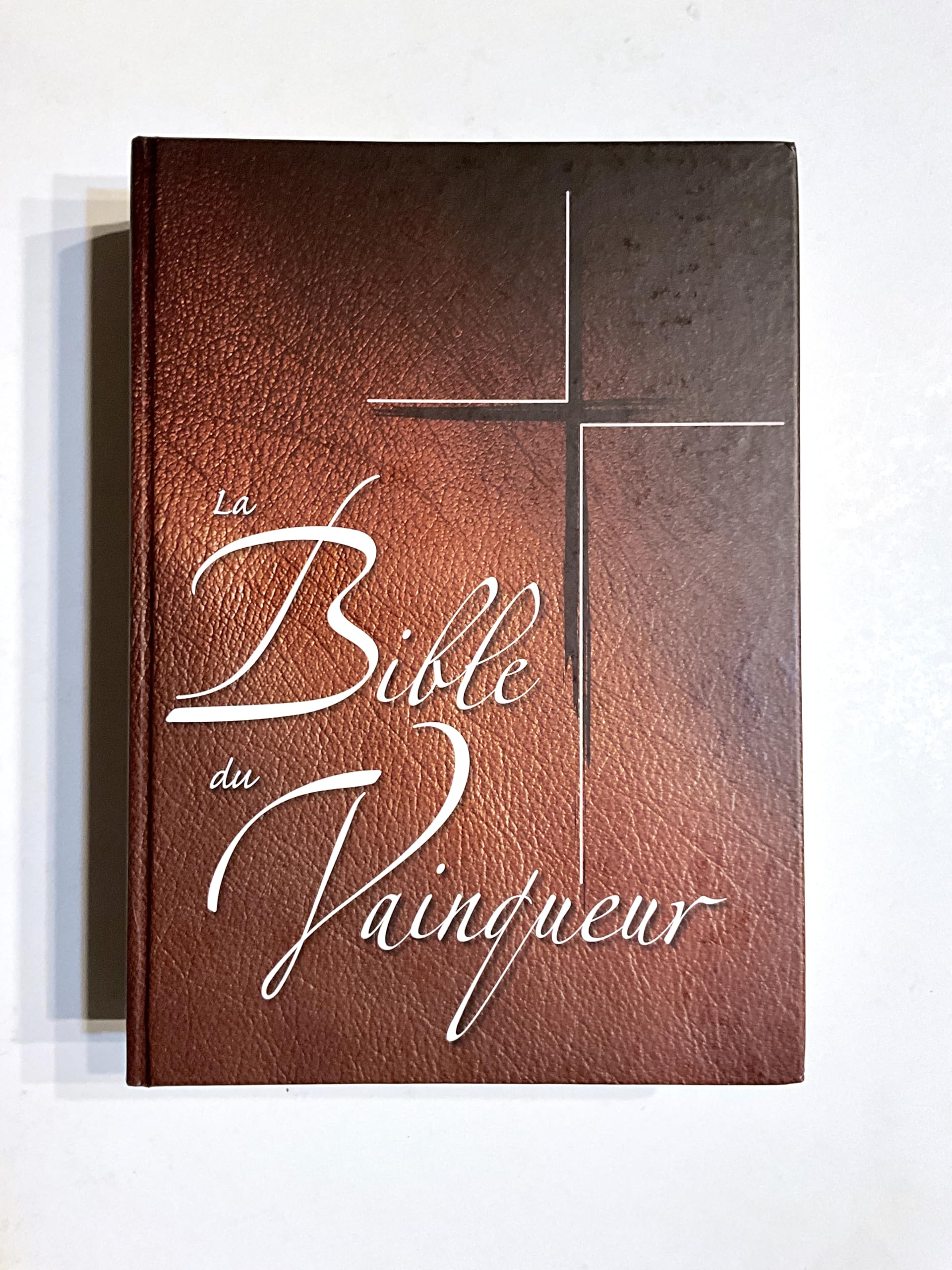 La bible du vainqueur