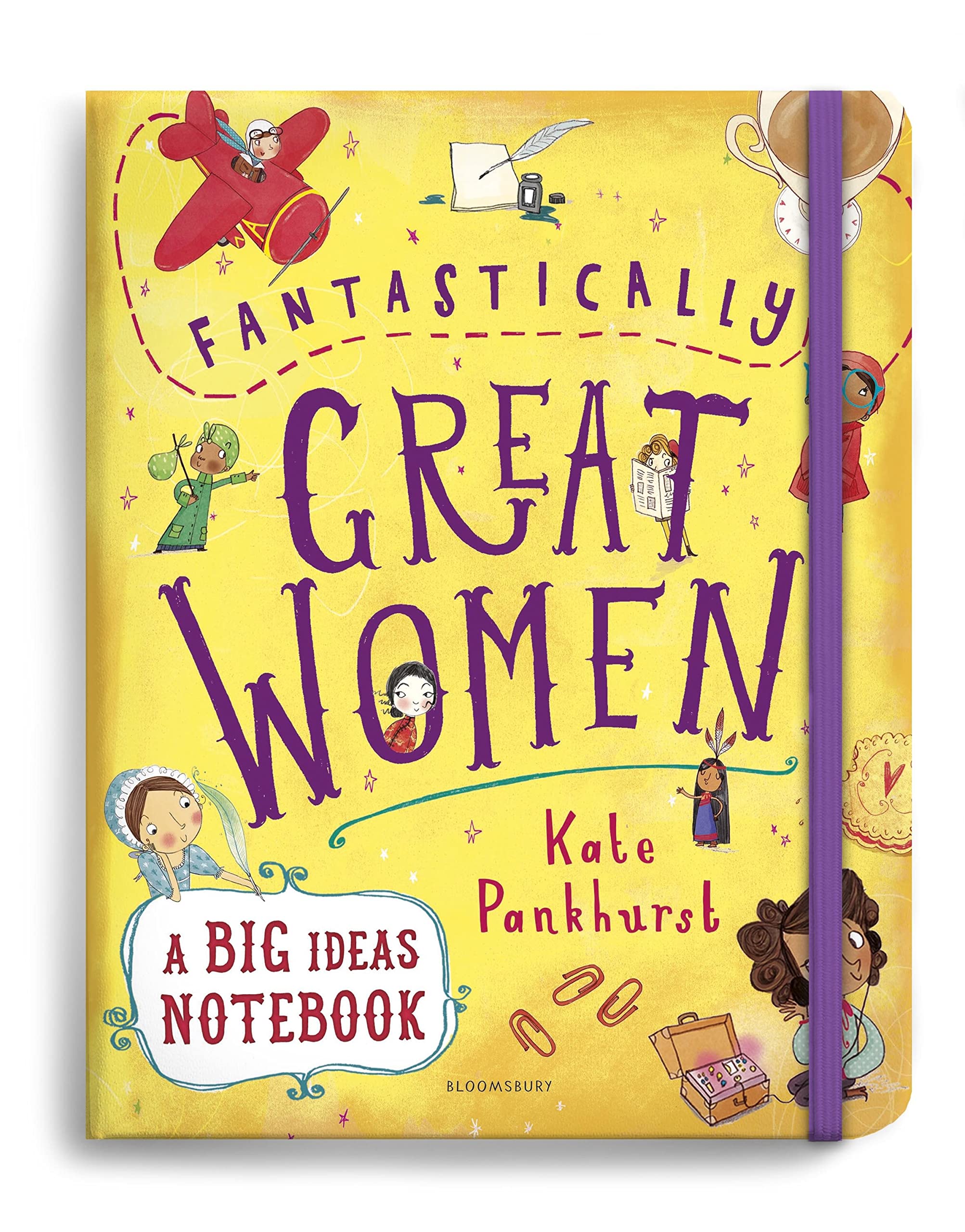 BOOKS4PEOPLE Fantastically Great Women A Big Ideas Notebook By Kate Pankhurst from B&Q