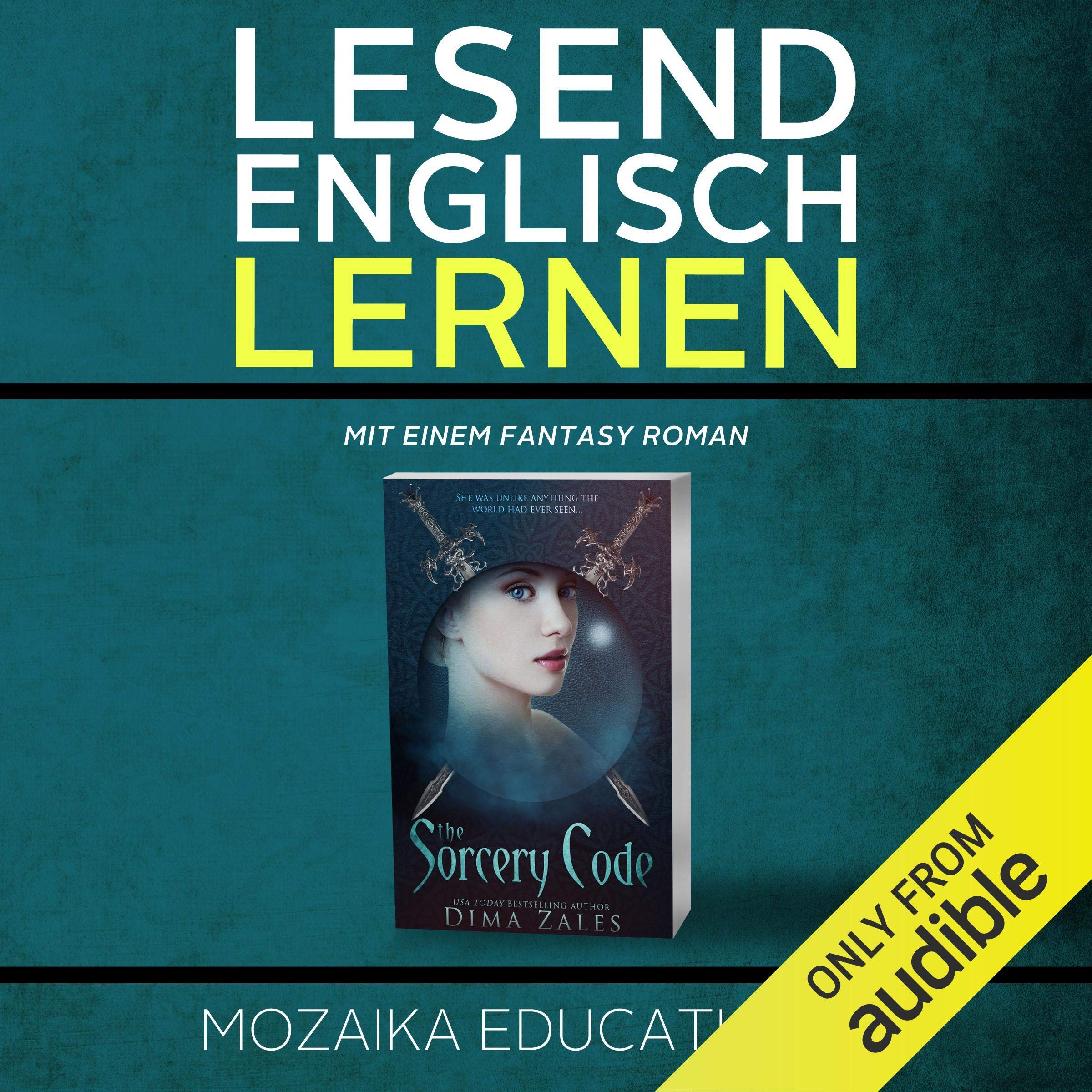 Cover art for Englisch Lernen: Mit einem Fantasy Roman [Learn English for German Speakers - Fantasy Novel Edition]