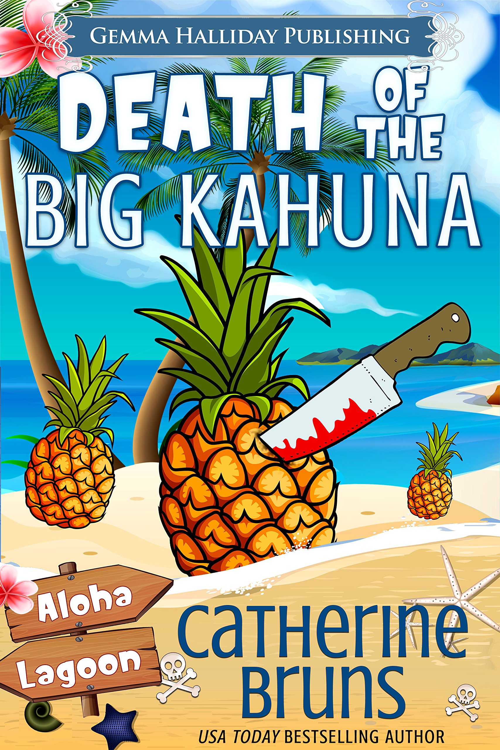 Death of the Big Kahuna: Aloha Lagoon Mysteries, Book 6