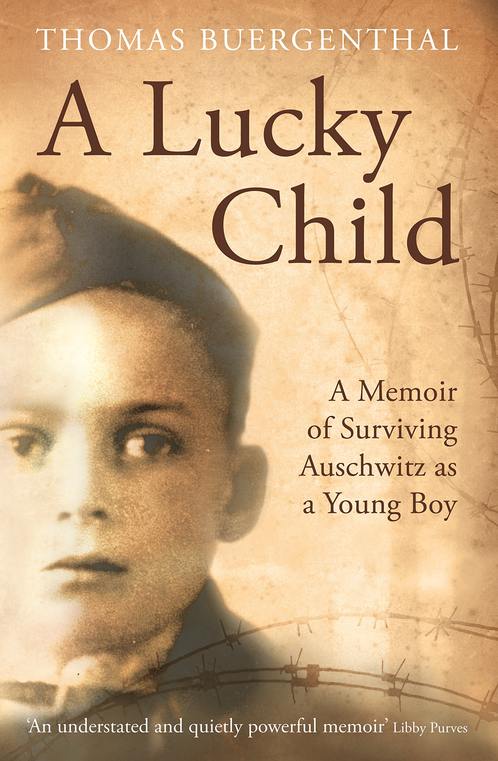 A Lucky Child:: A Memoir of Surviving Auschwitz as a Young Boy