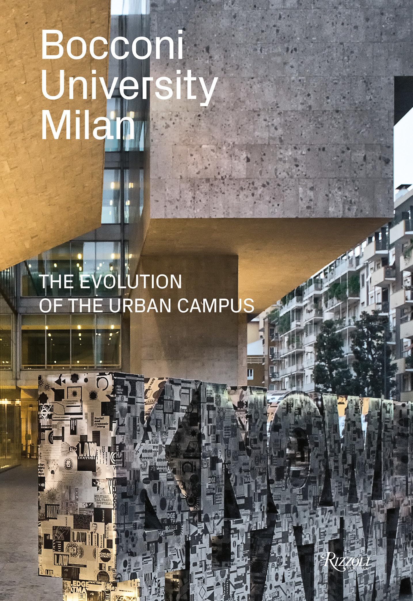 Livre Bocconi University Milan l'évolution de son campus urbain historique