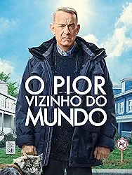O Pior Vizinho do Mundo
