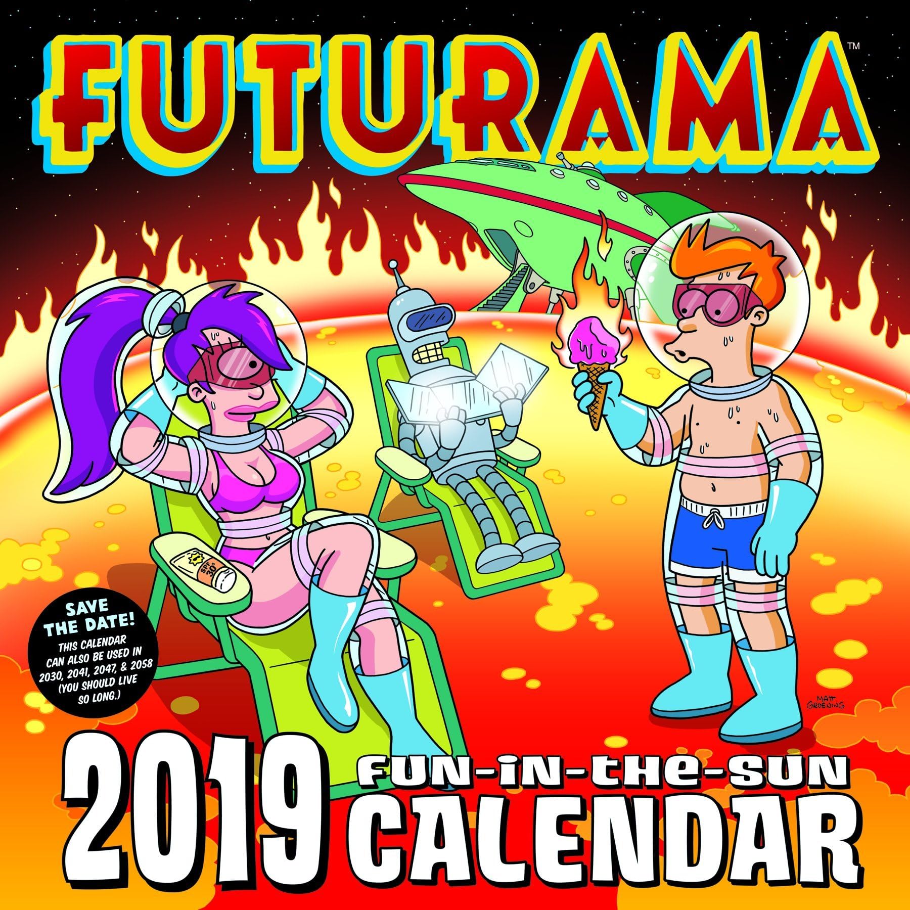 FUTURAMA 2019 Fun-in-the-Sun Calendar Calendar – July 13, 2018