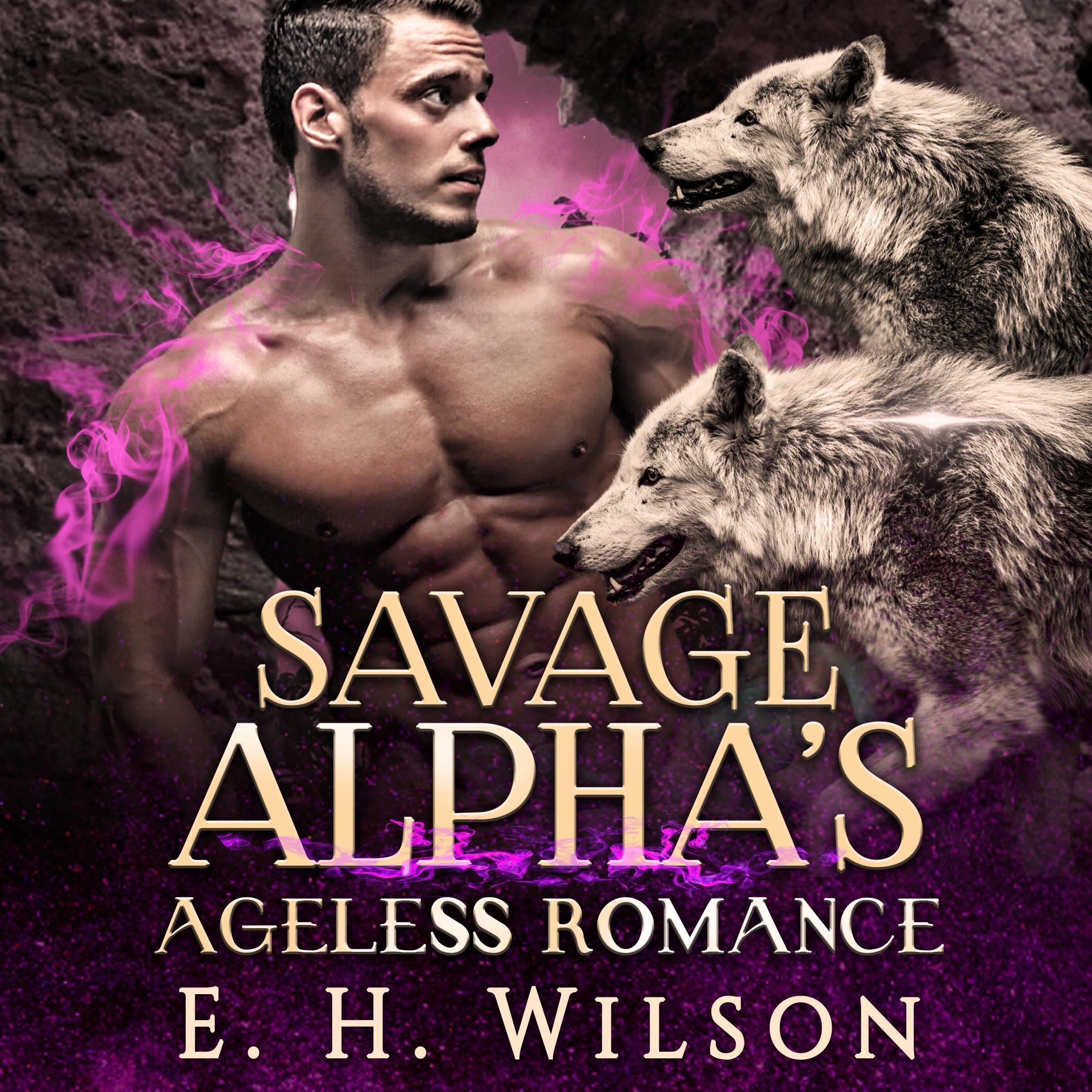 Savage Alpha's Ageless Romance