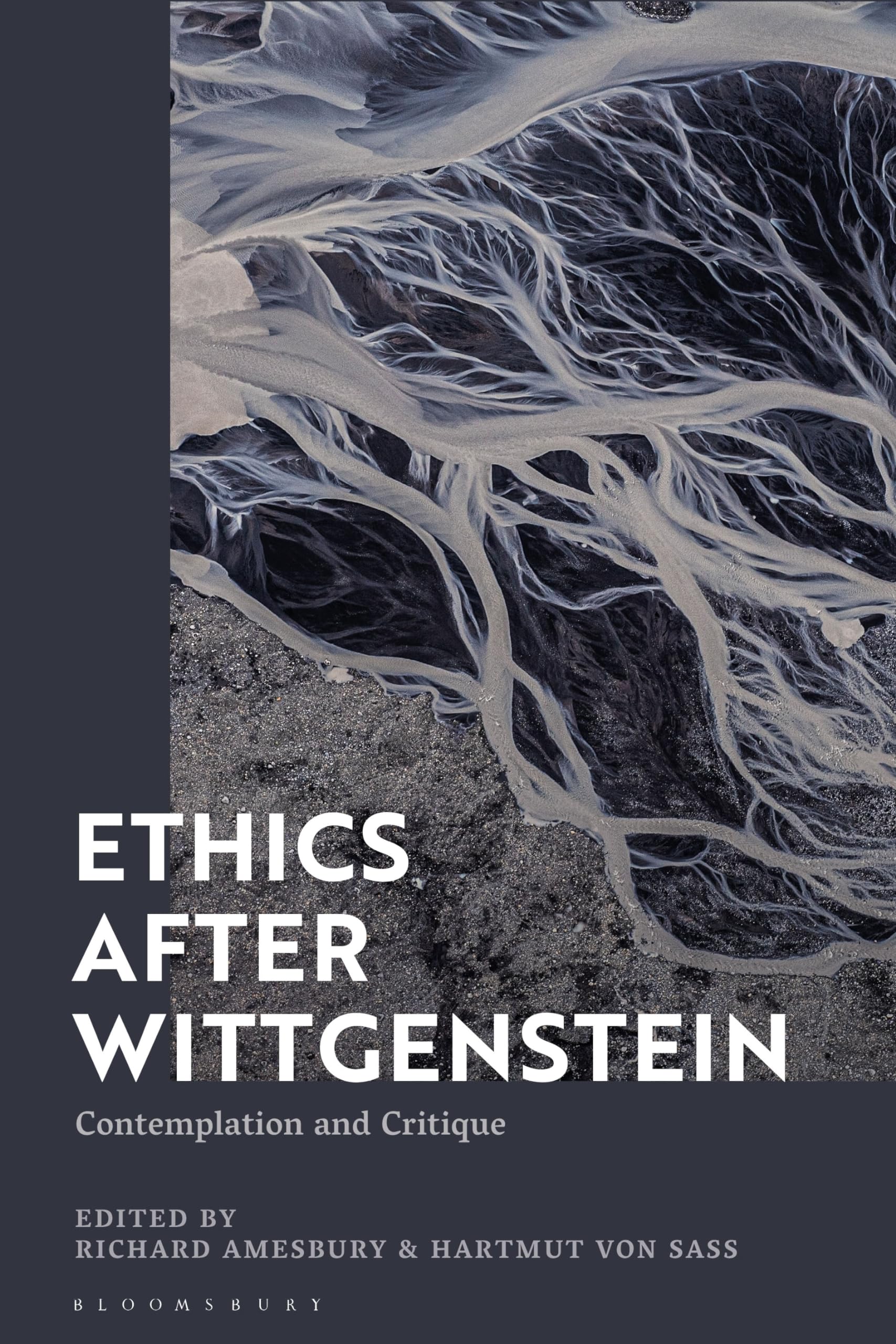 Ethics after Wittgenstein by Richard Amesbury, Hartmut von Sass - 9781350214552