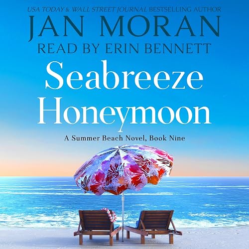 Seabreeze Honeymoon: Summer Beach, Book 9