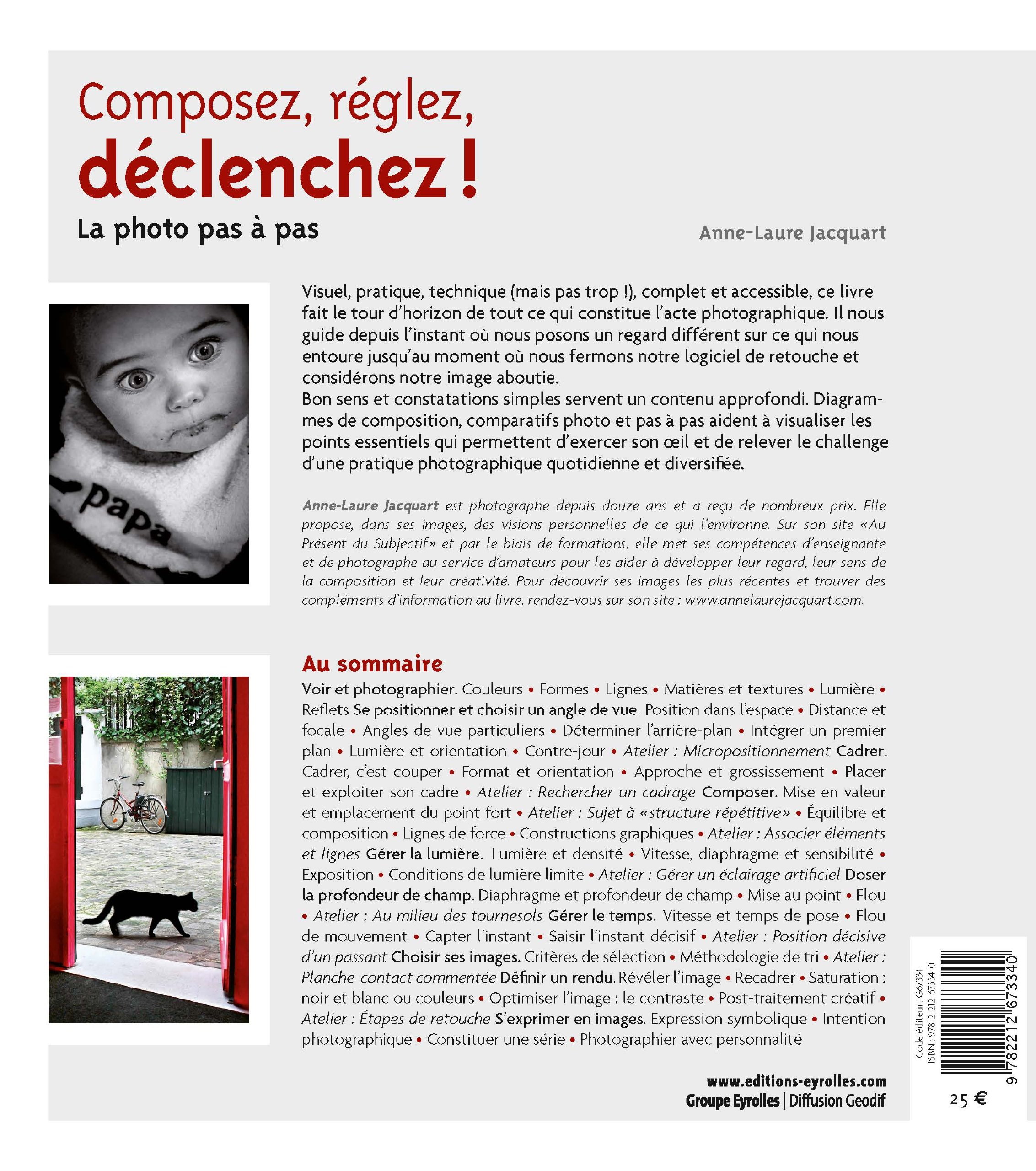 Composez, réglez, déclenchez! La photo pas à pas
