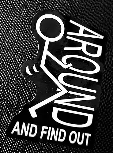 FAFO Fuck Around Find Out - Calcomanía de vinilo (5 pulgadas, dos unidades)